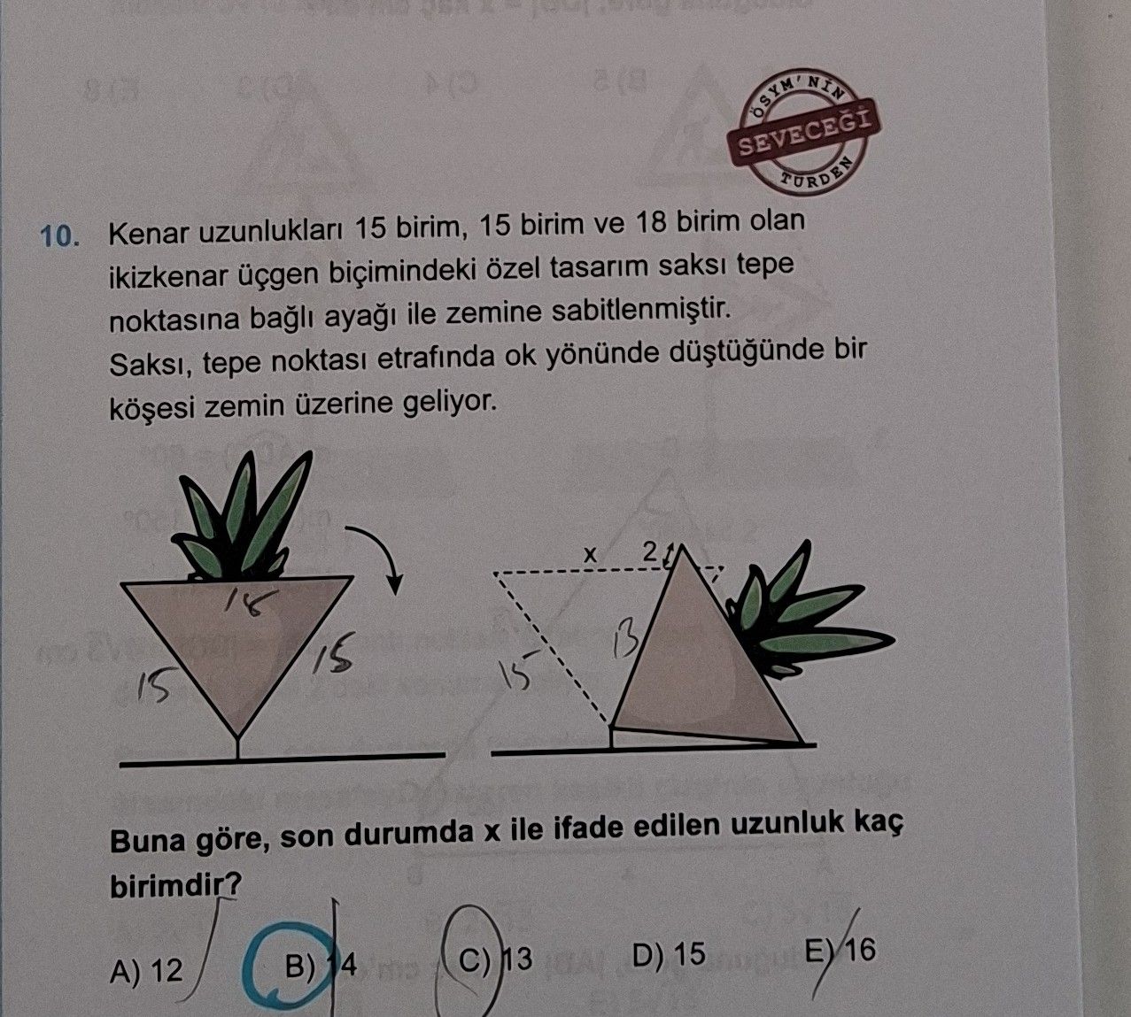 Kenar uzunlukları 15 birim, 15 birim ve 18 birim olan ikizkenar üçgen biçimindeki özel tasarım saksı
