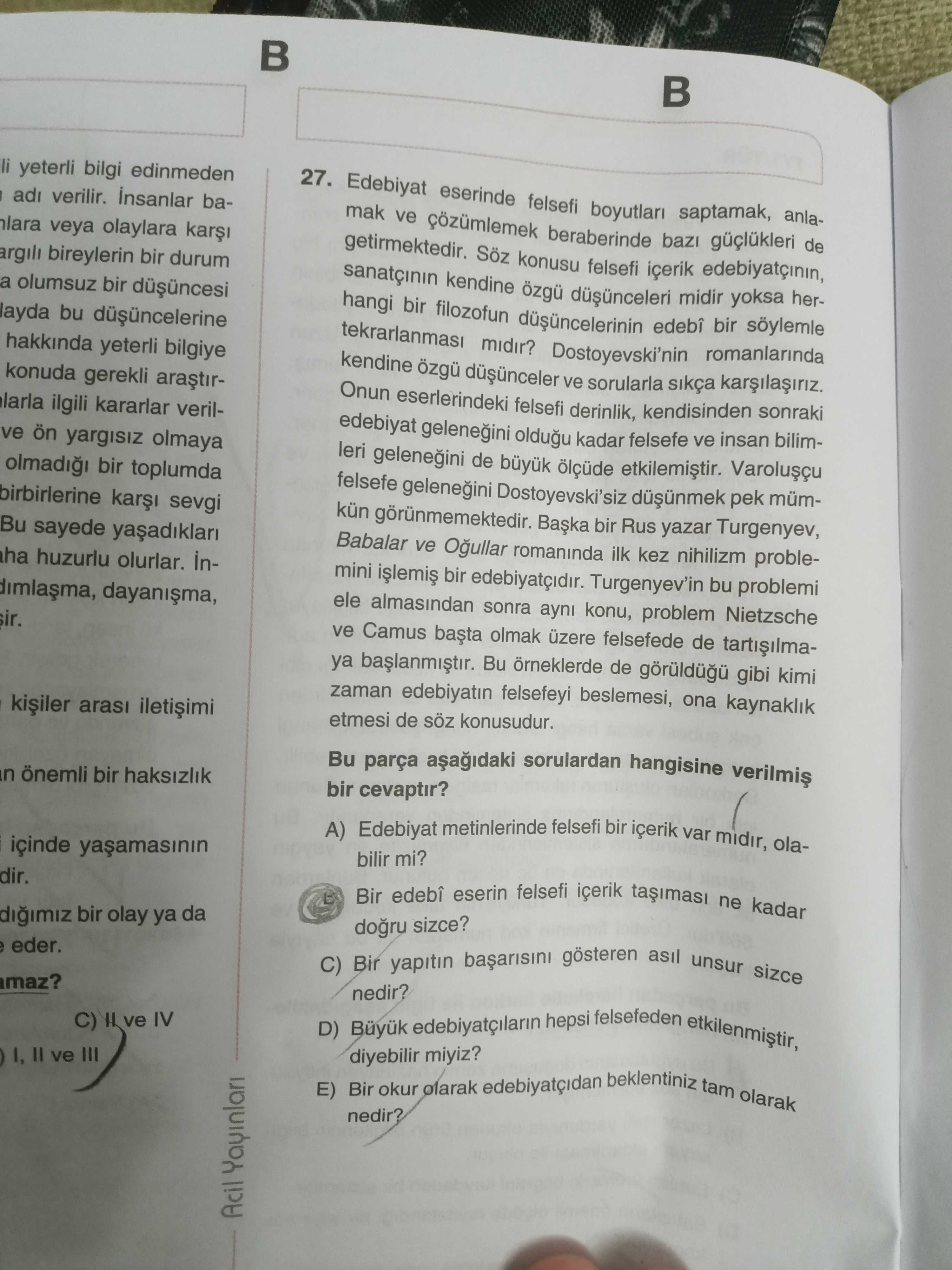 Edebiyat eserinde felsefi boyutları saptamak, anlamak ve çözümlemek beraberinde bazı güçlükleri de