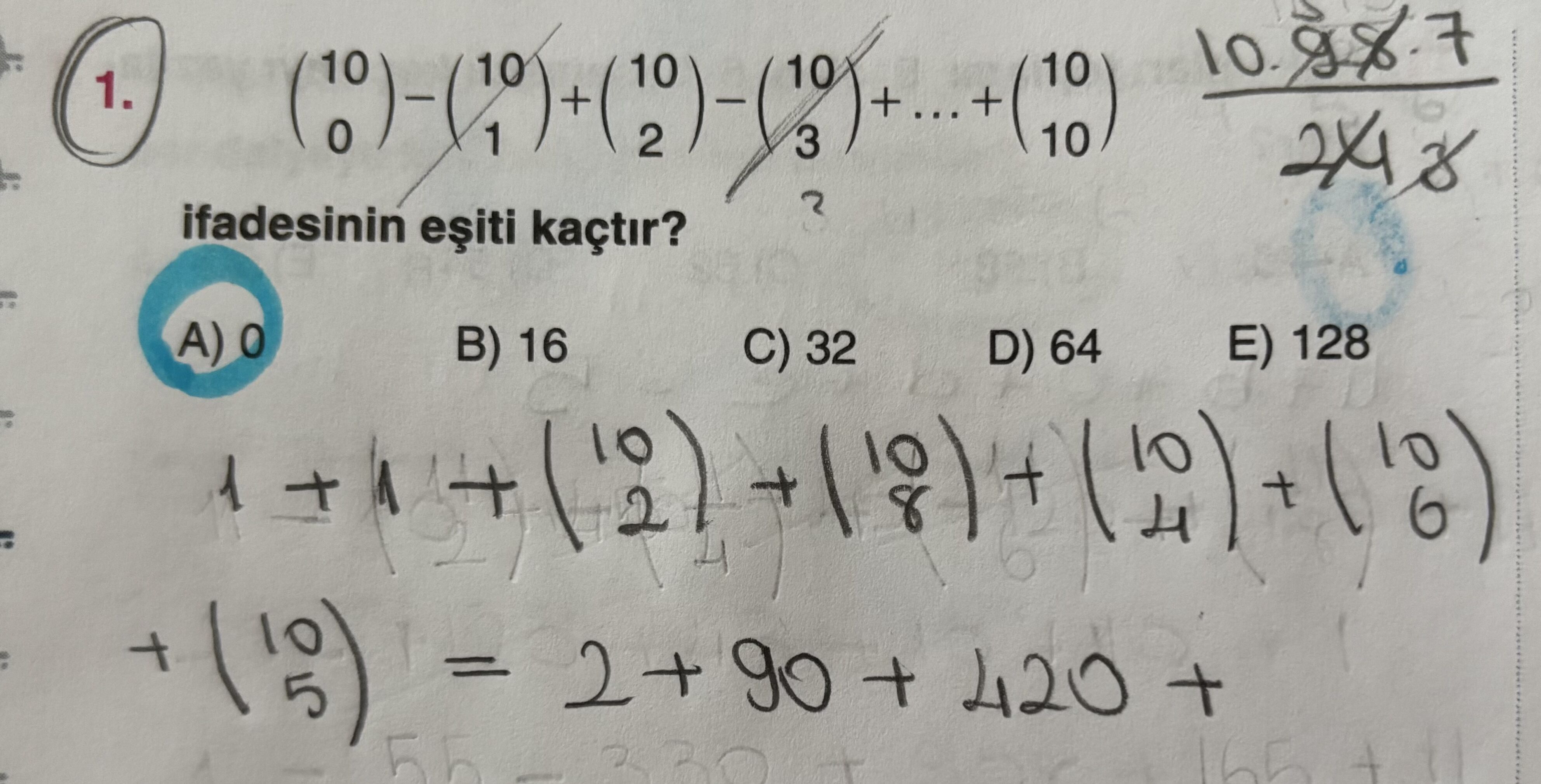 (10 choose 0) − (10 choose 1) + (10 choose 2) − (10 choose 3) + ... + (10 choose 10) ifadesinin