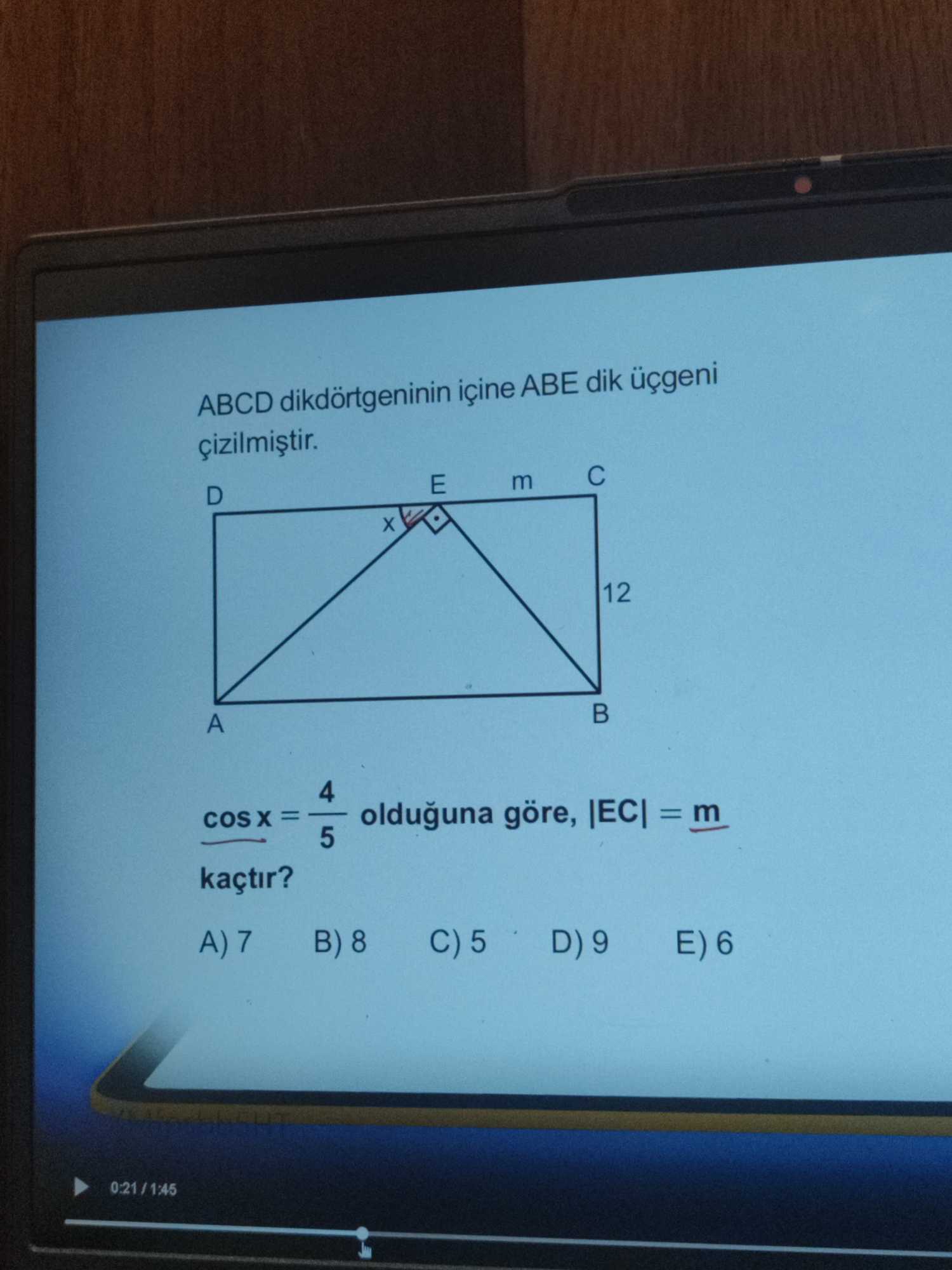 ABCD dikdörtgeninin içine ABE dik üçgeni çizilmiştir. cos x = 4/5 olduğuna göre, |EC| = m kaçtır?