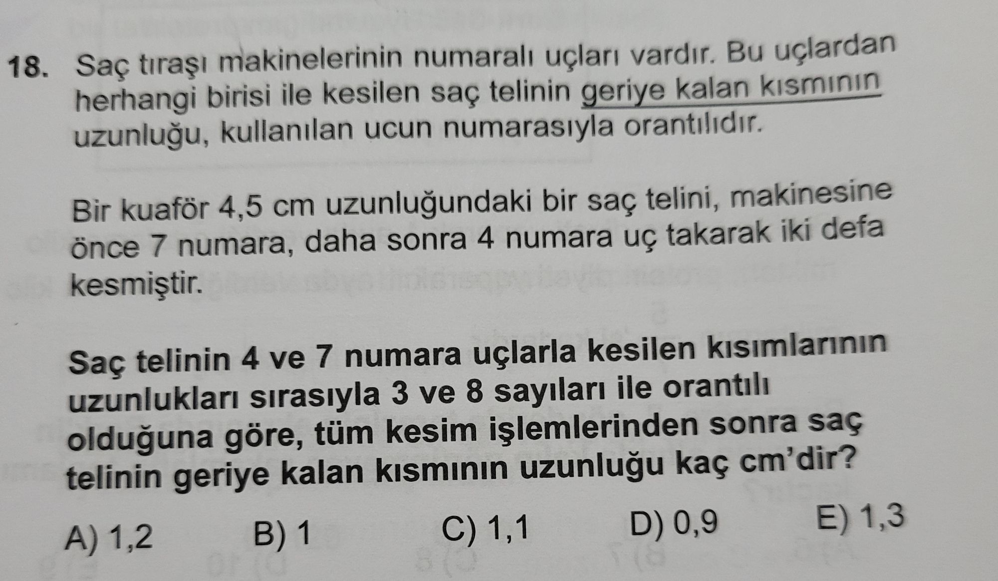 Saç tıraşı makinelerinin numaralı uçları vardır. Bu uçlardan herhangi birisi ile kesilen saç telinin