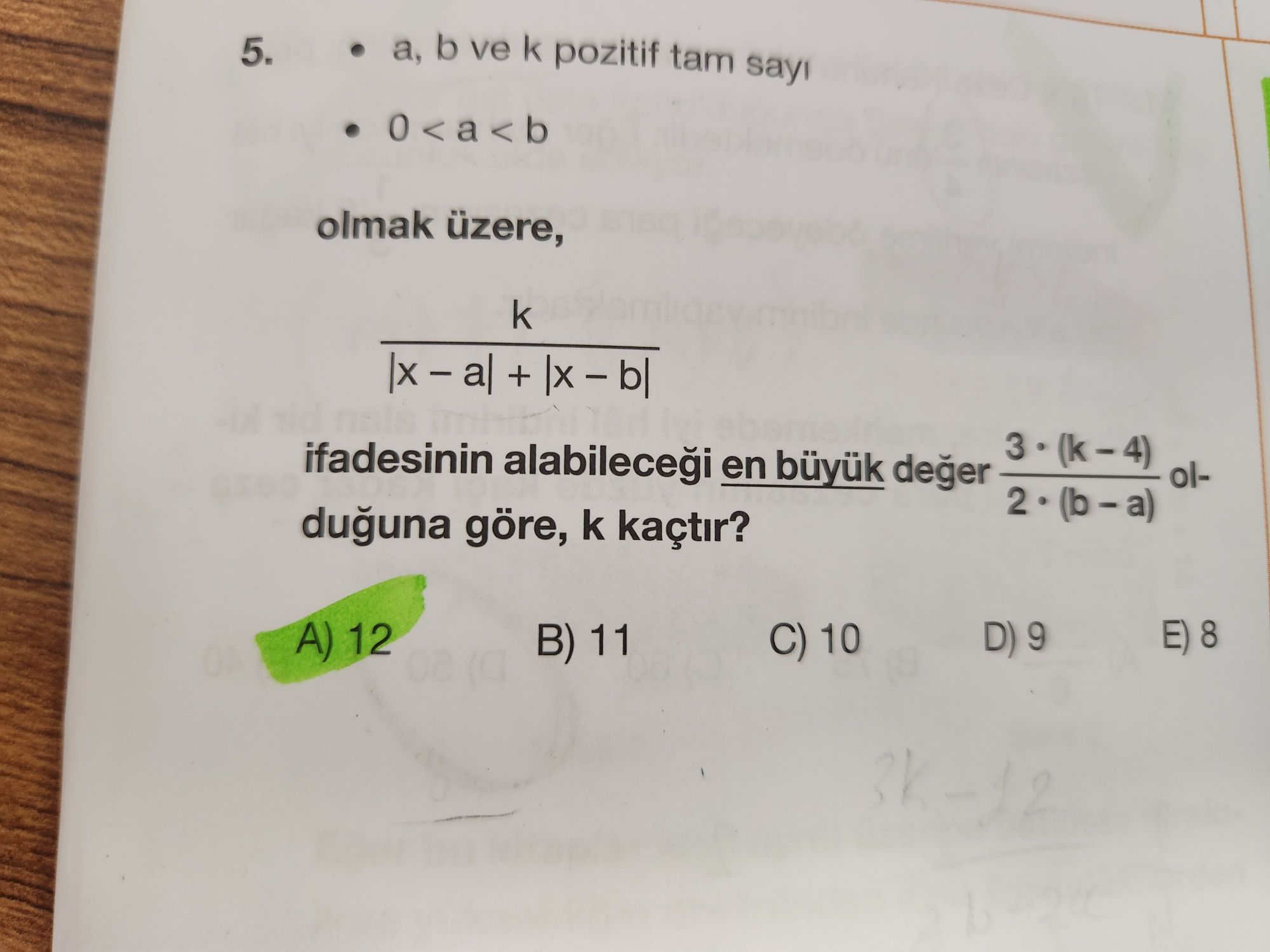 • a, b ve k pozitif tam sayı • 0 < a < b olmak üzere, k |x – a| + |x – b| ifadesinin alabileceği en