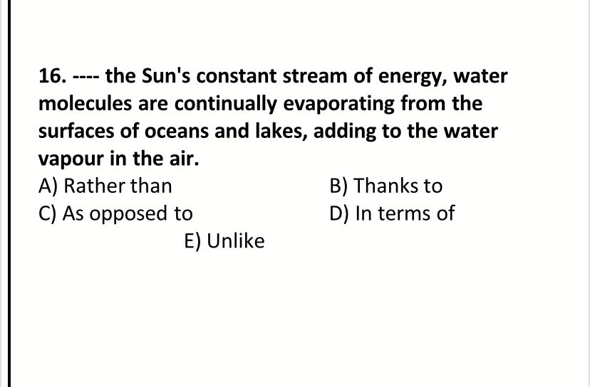 ---- the Sun's constant stream of energy, water molecules are continually evaporating from the