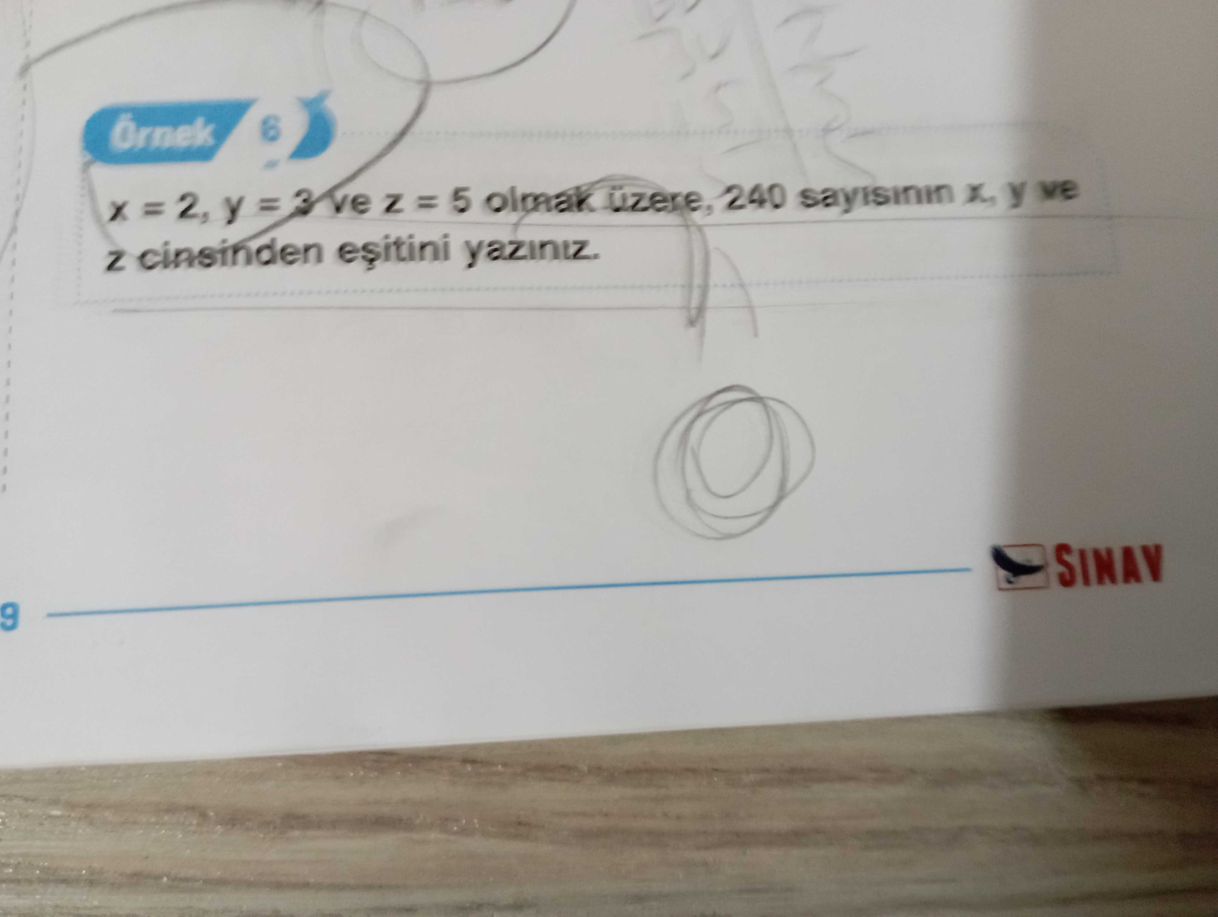 6 vez = 5 olmak üzere, 240 y ve cinsinden yaziniz. 6. ?? Model.Question.title
