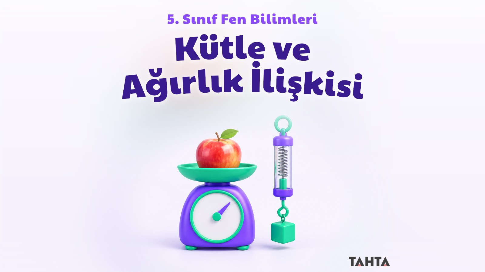 Kütle ve ağırlık konusunu simgeleyen terazi ve dinamometre içeren ders kapağı