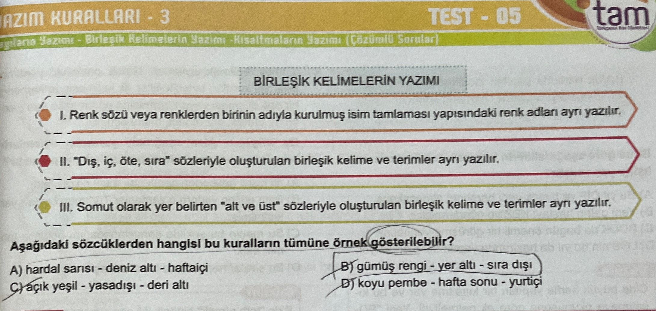 BİRLEŞİK KELİMELERİN YAZIMI I. Renk sözü veya renklerden birinin adıyla kurulmuş isim tamlaması