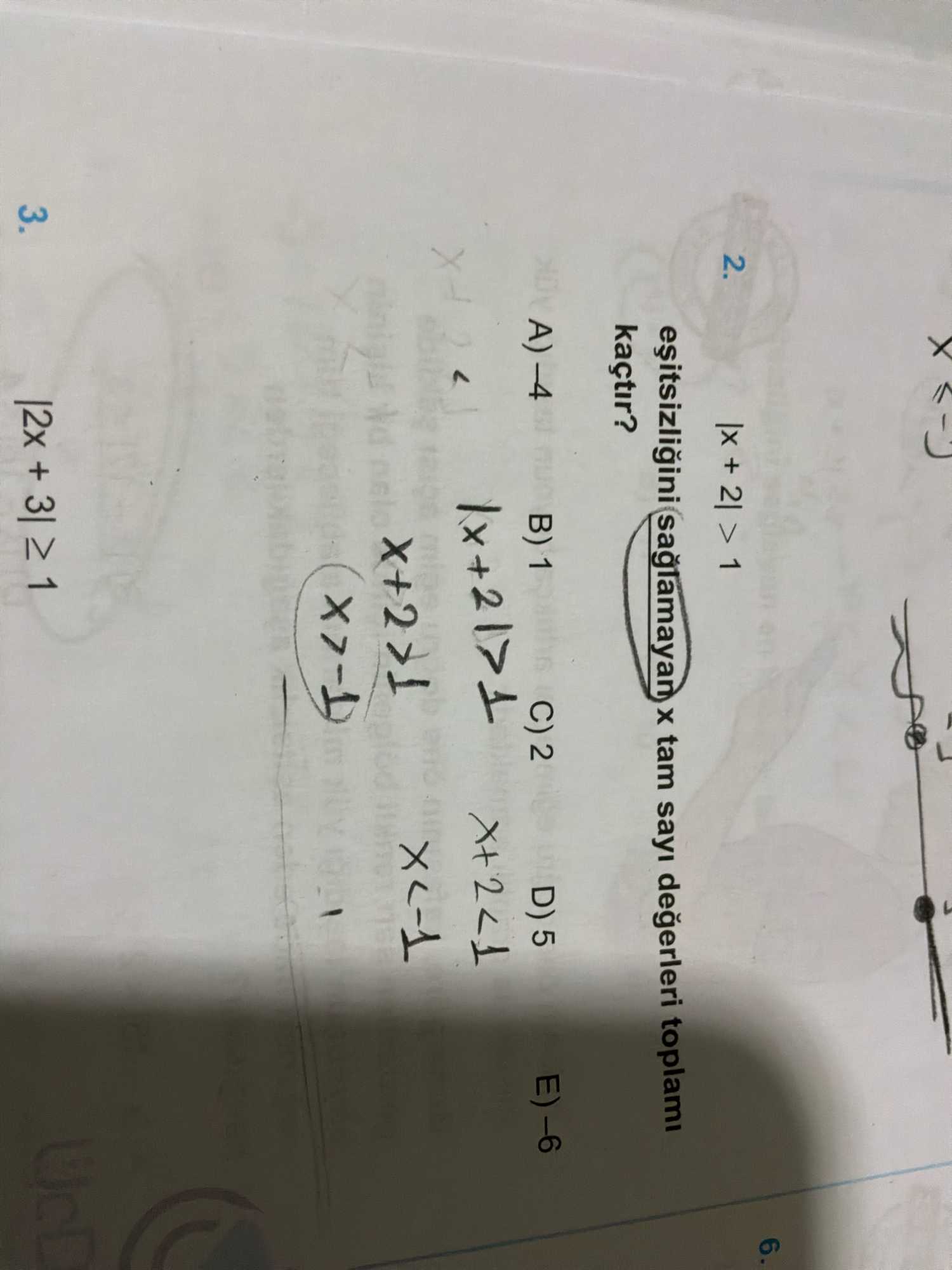 |x + 2| > 1 eşitsizliğini sağlamayan x tam sayı değerleri toplamı kaçtır?