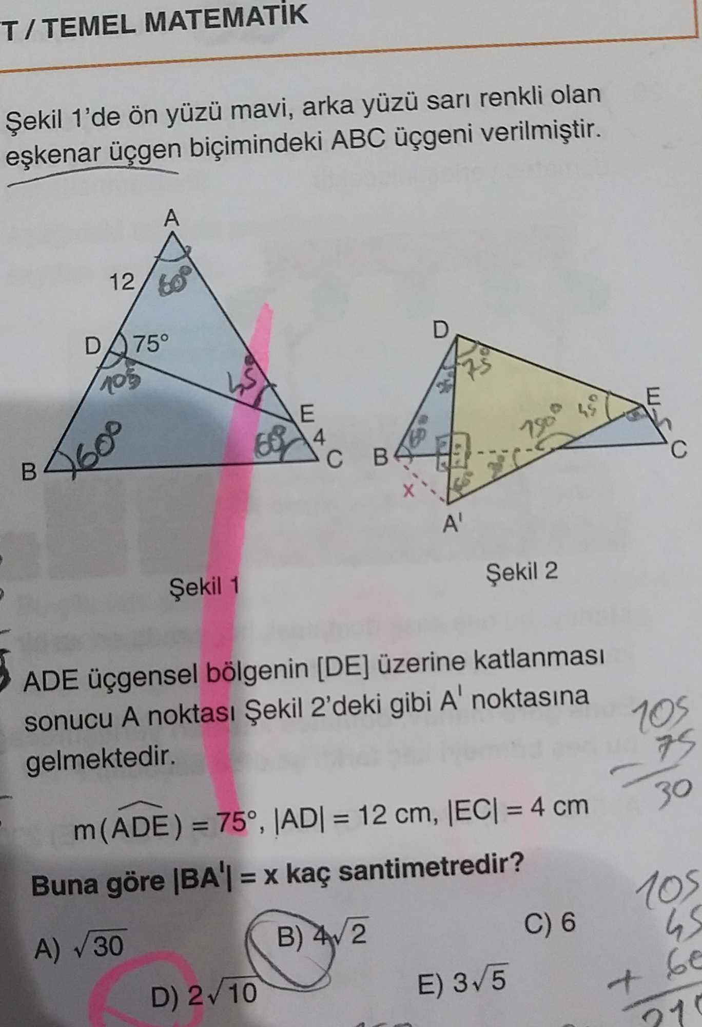 üzerine katlanmasıyla A noktasının A' konumuna geldiği durum gösteriliyor, sarı ve mavi renkli