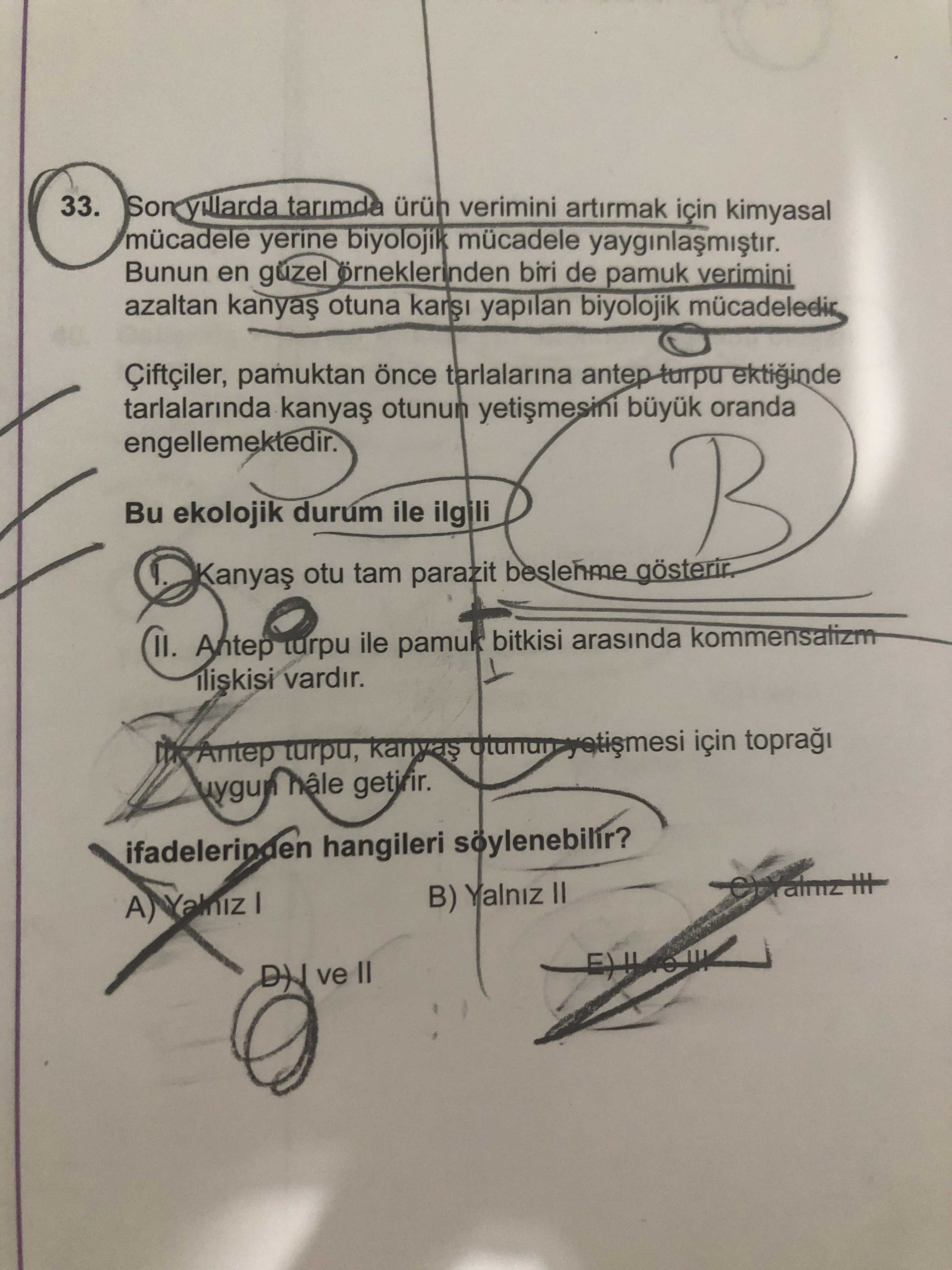 Son yıllarda tarımda ürün verimini artırmak için kimyasal mücadele yerine biyolojik mücadele yaygınlaşmıştır. Bunun en güzel