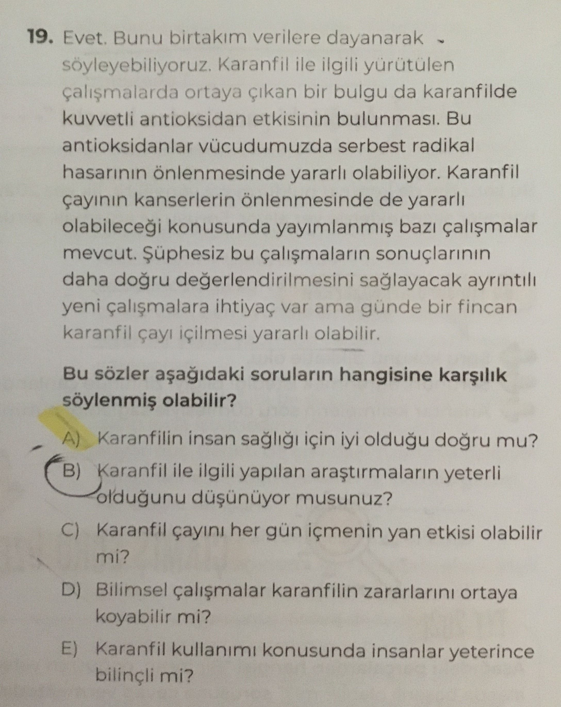 Evet. Bunu birtakım verilere dayanarak söyleyebiliyoruz. Karanfil ile ilgili yürütülen çalışmalarda
