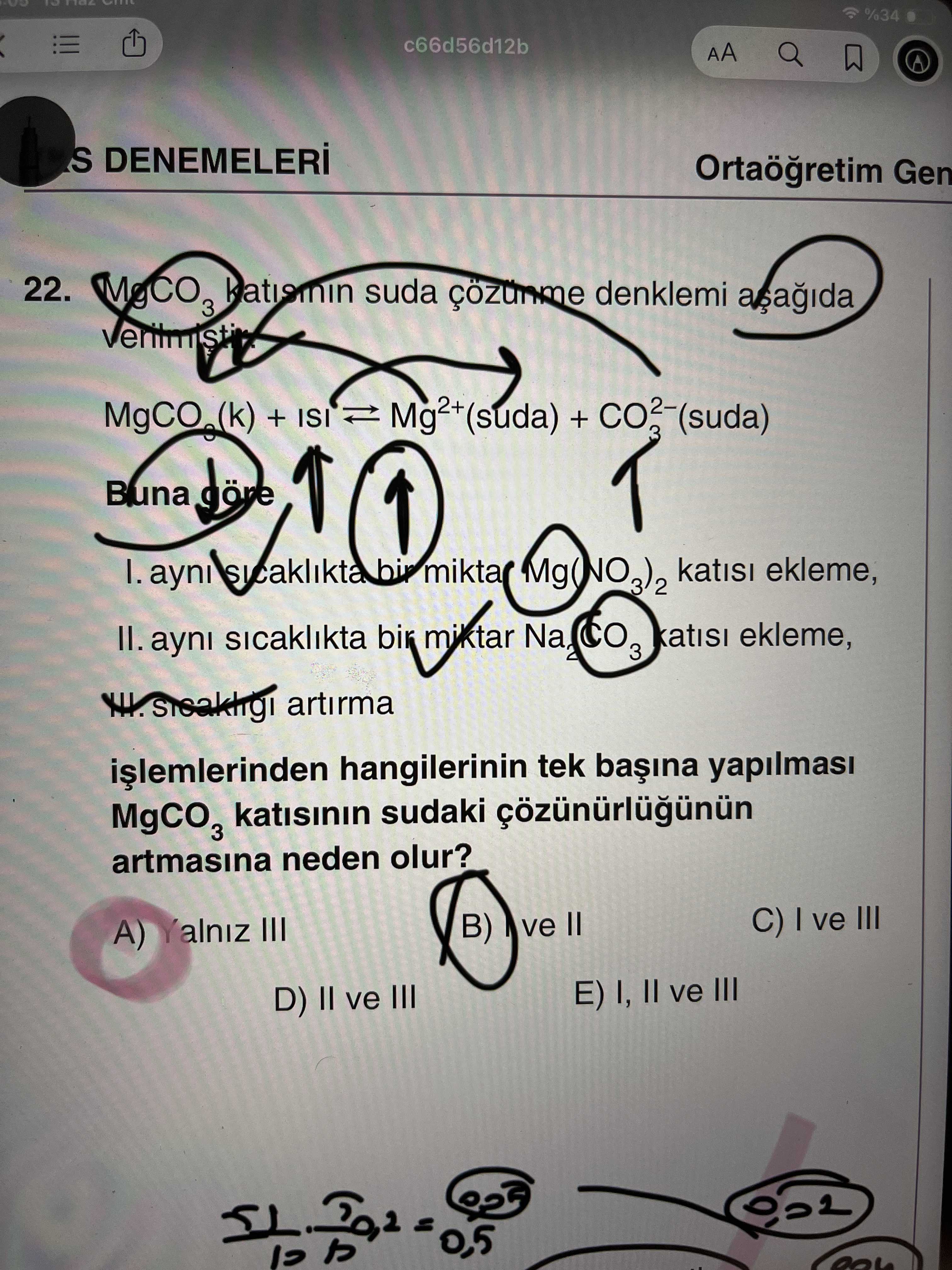 MgCO₃ katısının suda çözünme denklemi aşağıda verilmiştir. MgCO₃(k) + ısı ⇌ Mg²⁺(suda) + CO₃²⁻(suda)
