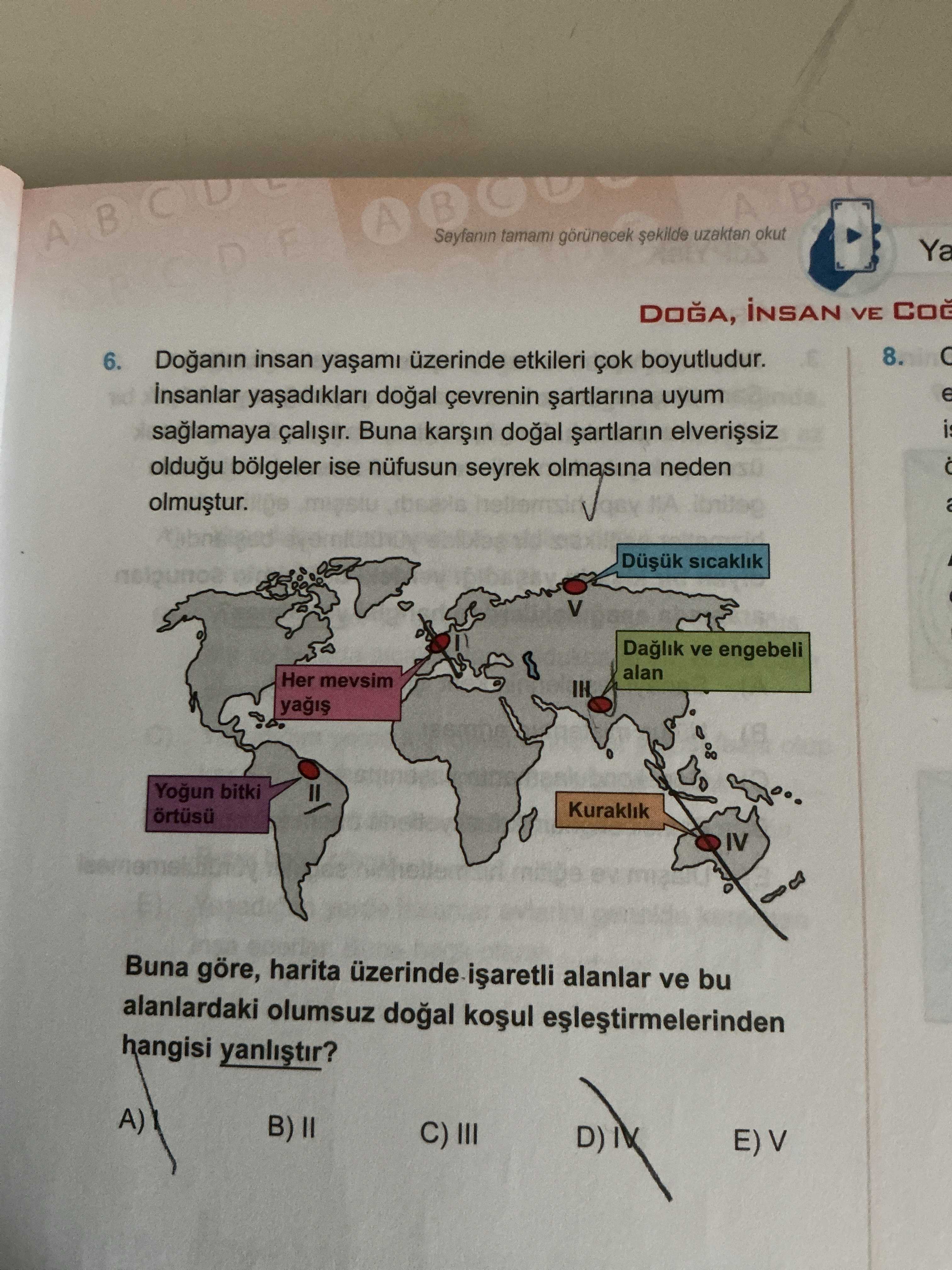 Doğanın insan yaşamı üzerinde etkileri çok boyutludur. İnsanlar yaşadıkları doğal çevrenin şartlarına uyum sağlamaya çalışır