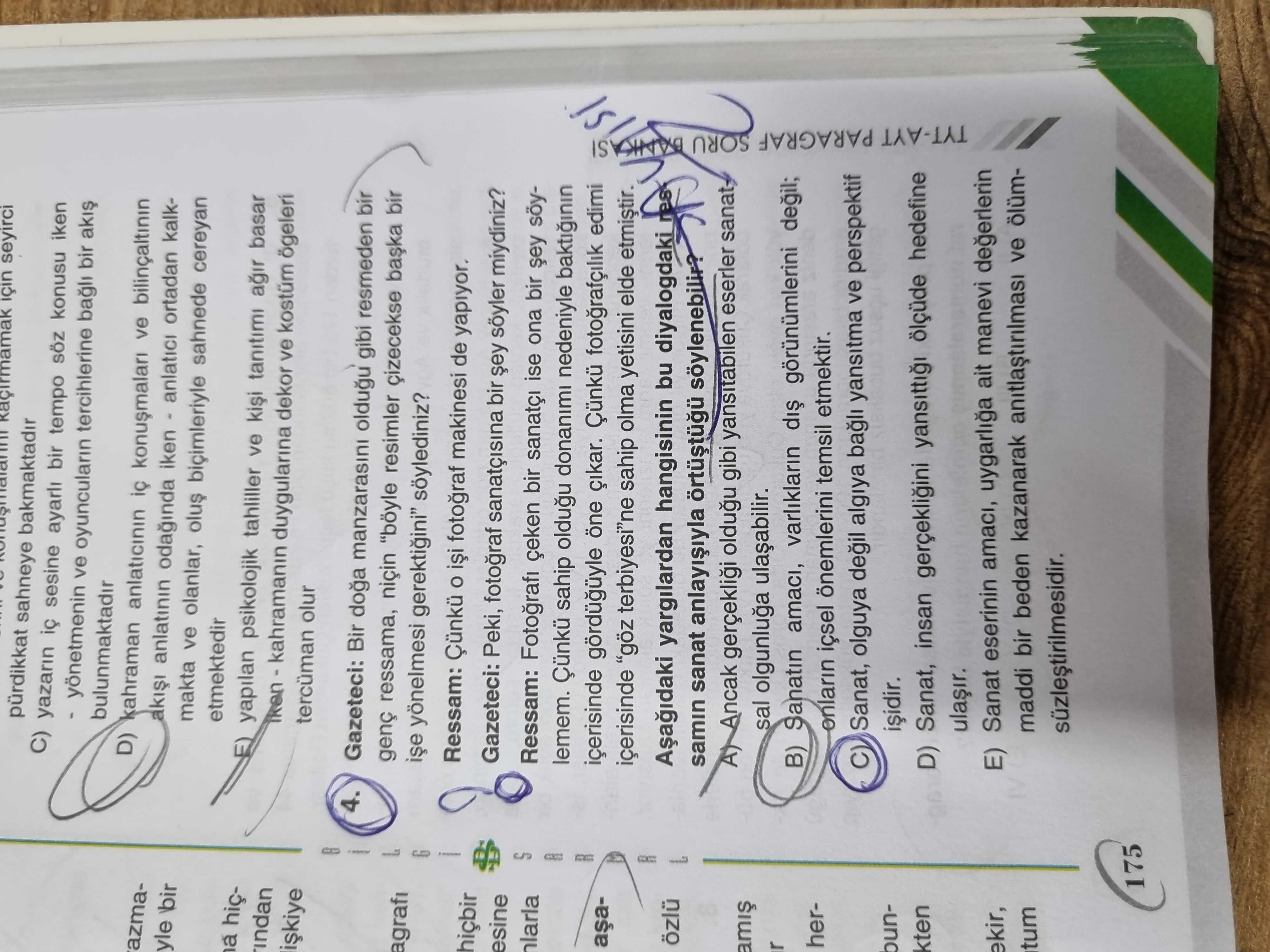 Gazeteci: Bir doğa manzarasını olduğu gibi resmeden bir genç ressama, niçin "böyle resimler