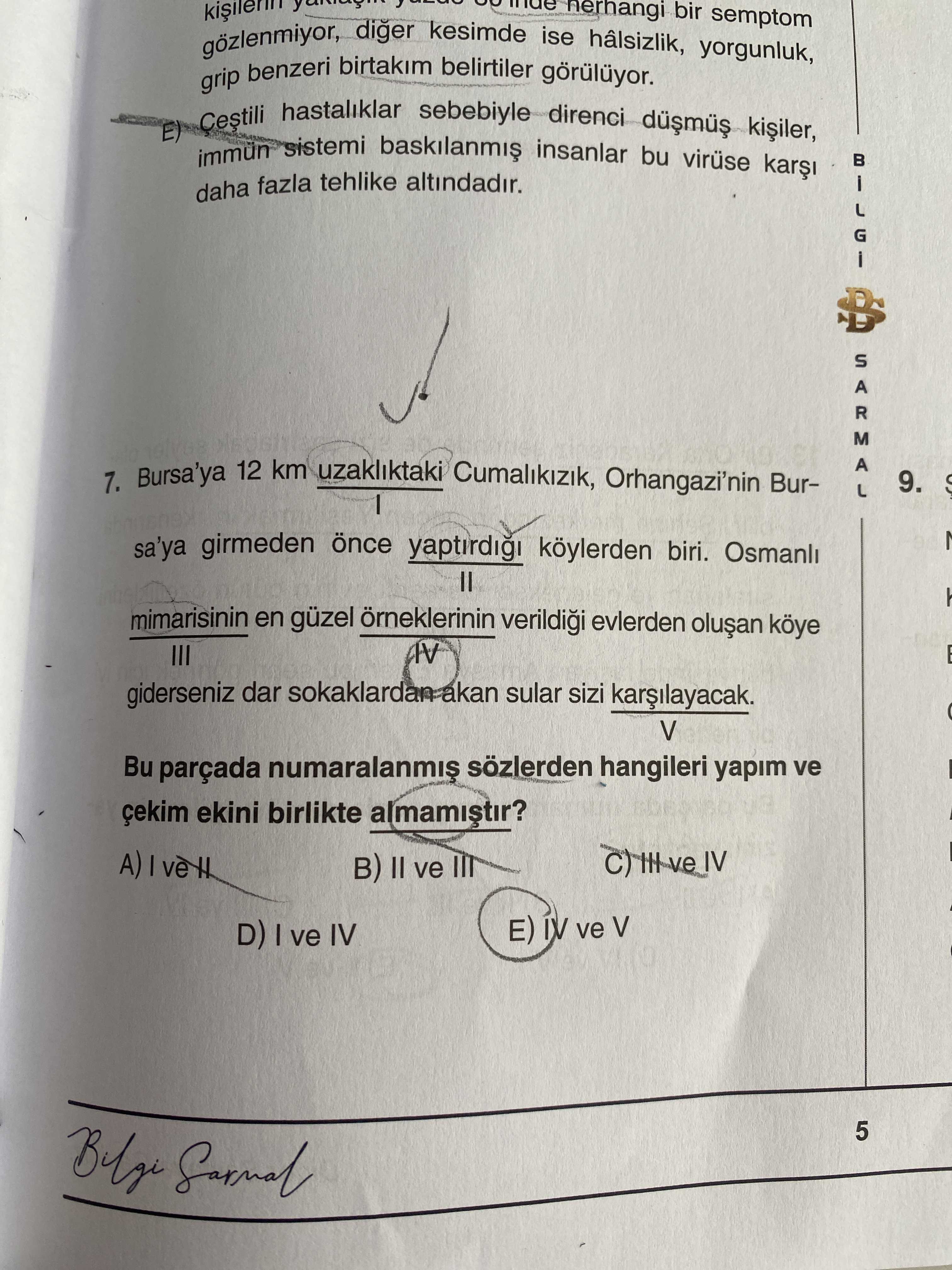 Bursa'ya 12 km uzaklıktaki Cumalıkızık, Orhangazi'nin Bursa'ya girmeden önce yaptırdığı köylerden