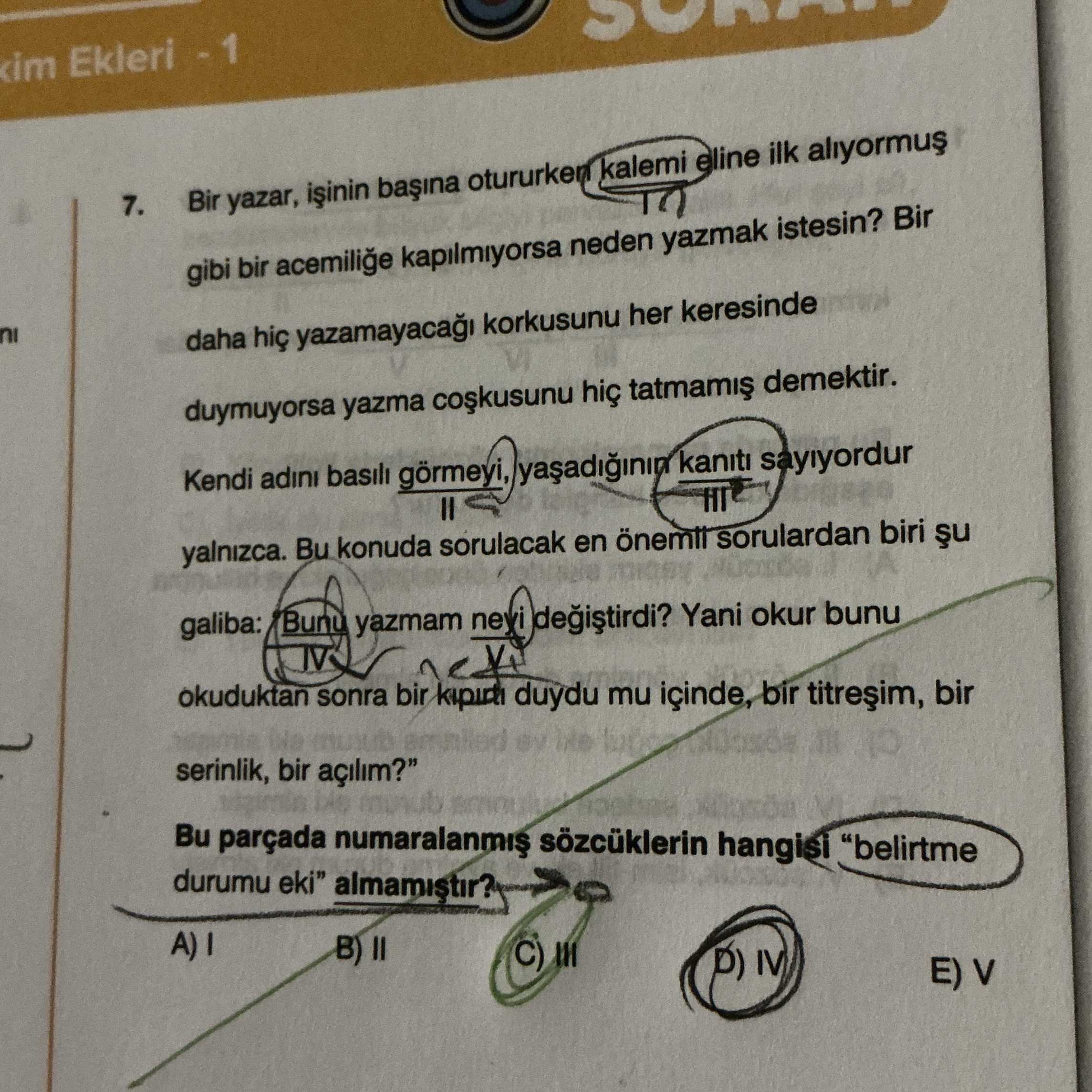 Bir yazar, işinin başına otururken kalemi eline ilk alıyormuş gibi bir acemiliğe kapılmıyorsa neden