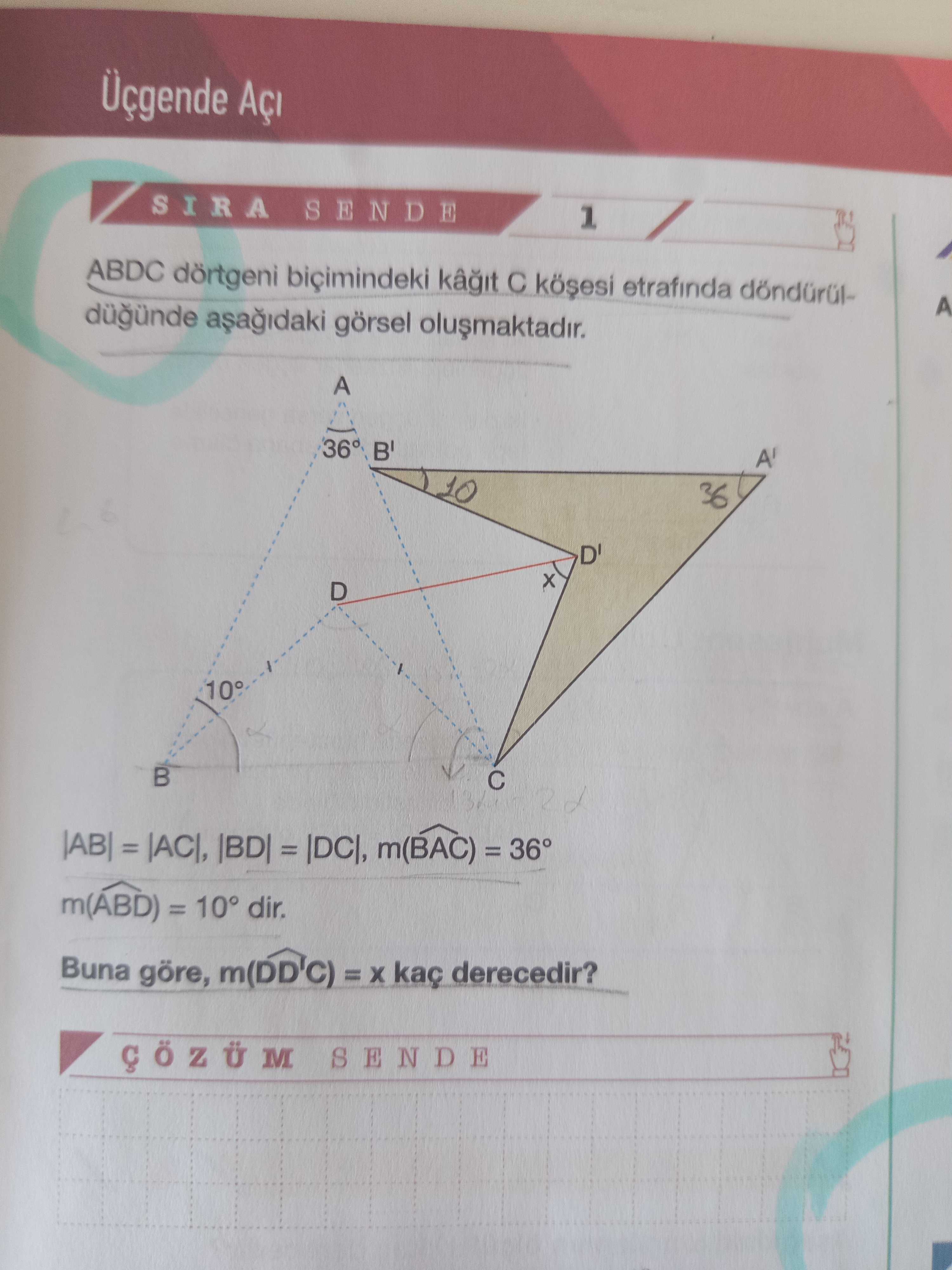 ABDC dörtgeni biçimindeki kâğıt C köşesi etrafında döndürüldüğünde aşağıdaki görsel oluşmaktadır