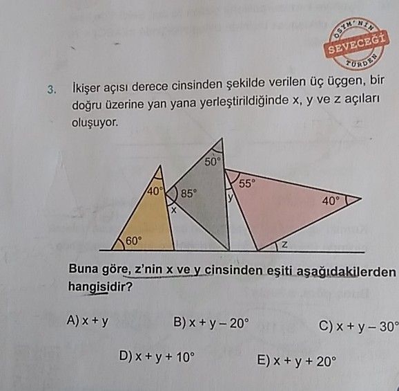 İkişer açısı derece cinsinden şekilde verilen üç üçgen, bir doğru üzerine yan yana