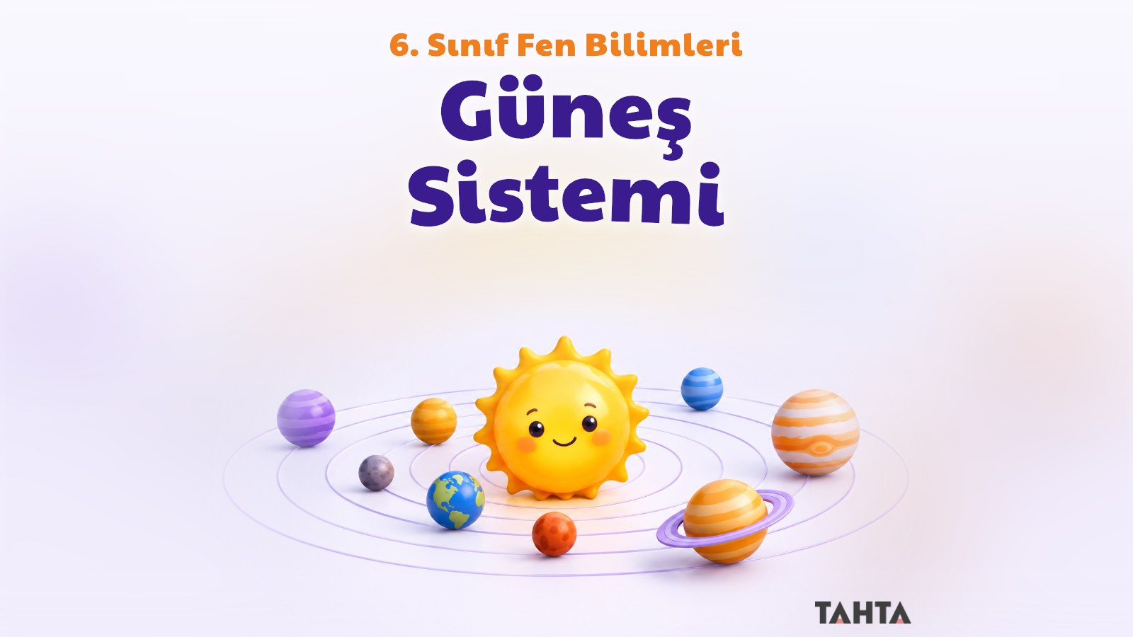 6. Sınıf Fen Bilimleri Güneş Sistemi Konu Anlatımı