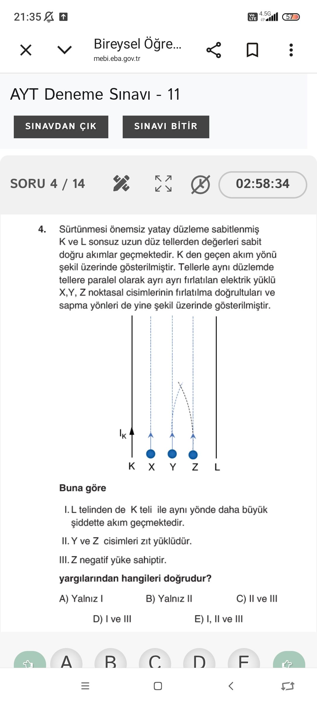 Sürtünmesi önemsiz yatay düzleme sabitlenmiş K ve L sonsuz uzun düz tellerden değerleri sabit doğru
