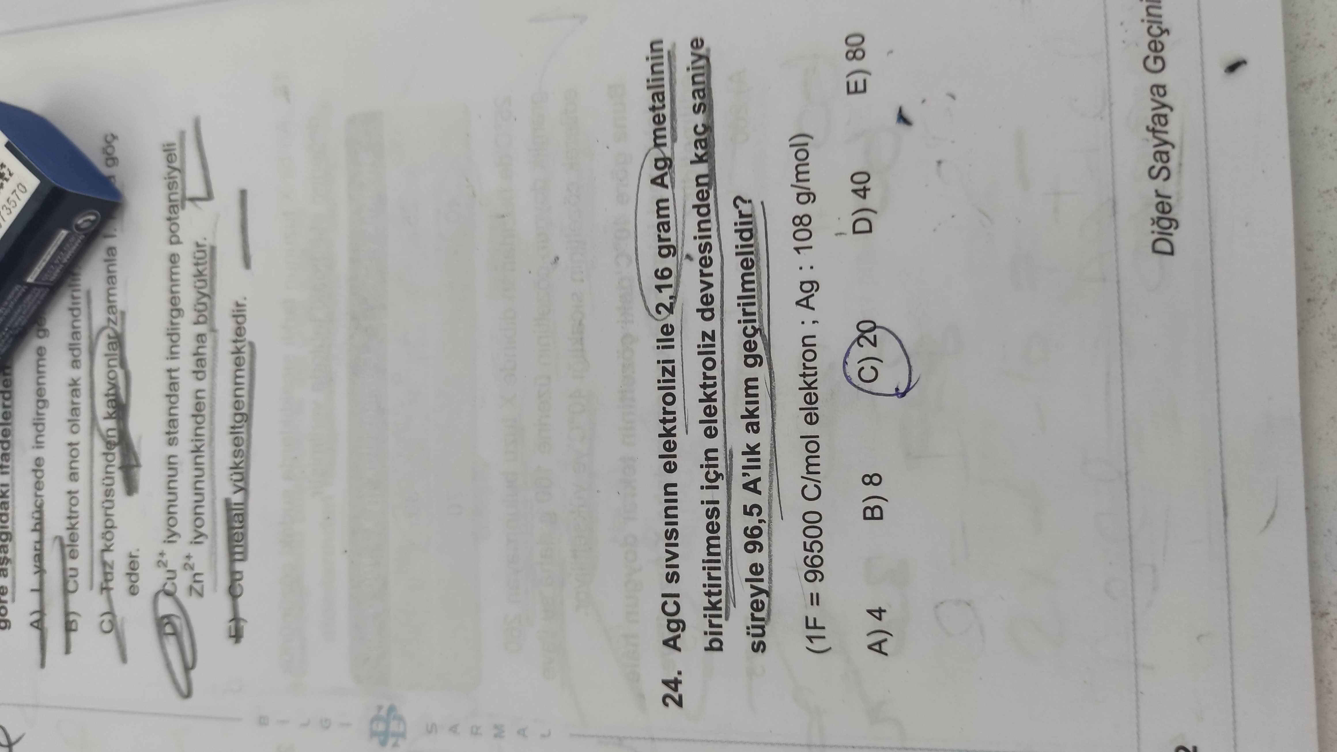 AgCl sıvısının elektrolizi ile 2,16 gram Ag metalinin biriktirilmesi için elektroliz devresinden kaç
