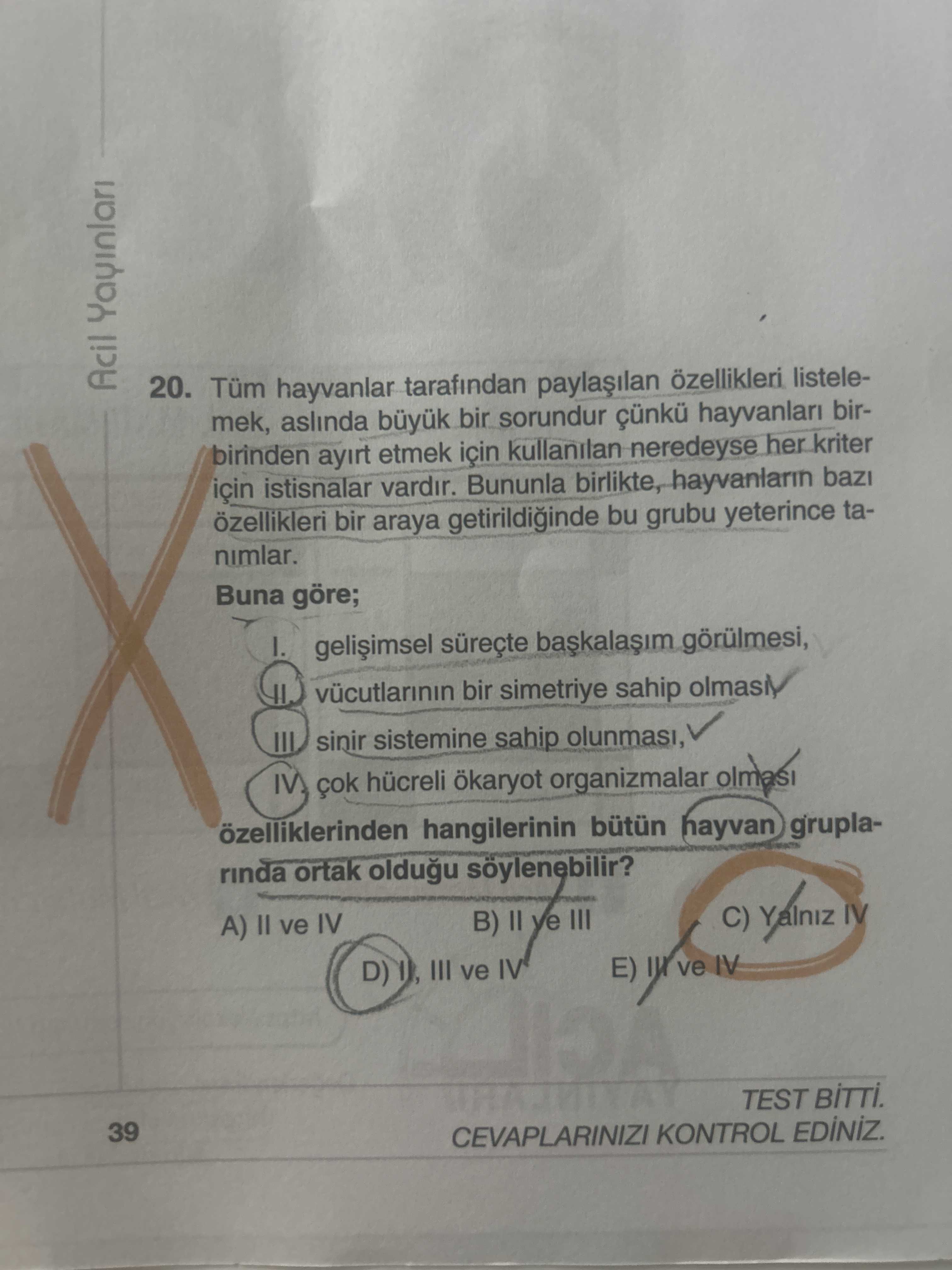 Tüm hayvanlar tarafından paylaşılan özellikleri listelemek, aslında büyük bir sorundur çünkü