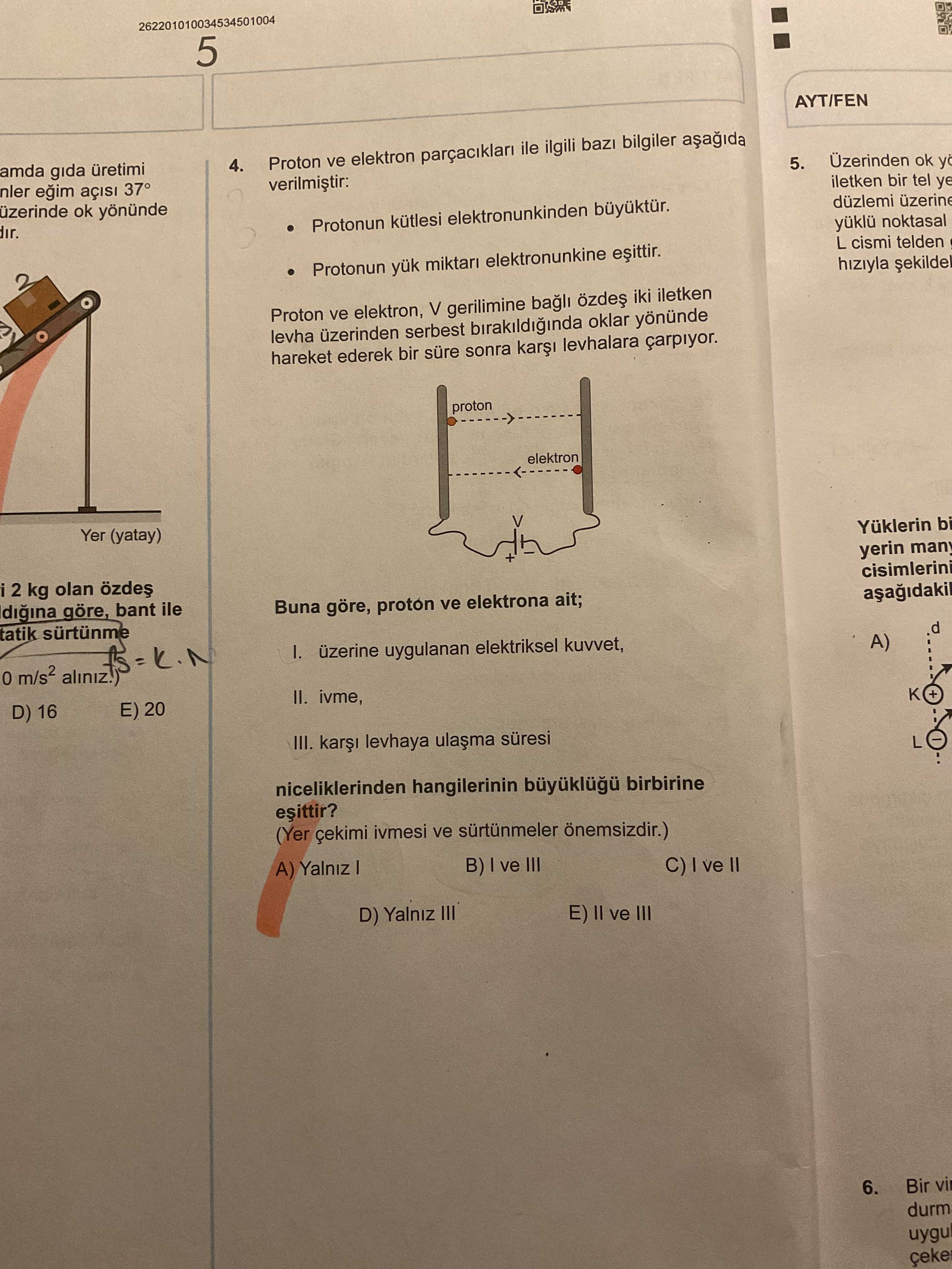 Proton ve elektron parçacıkları ile ilgili bazı bilgiler aşağıda verilmiştir: • Protonun kütlesi