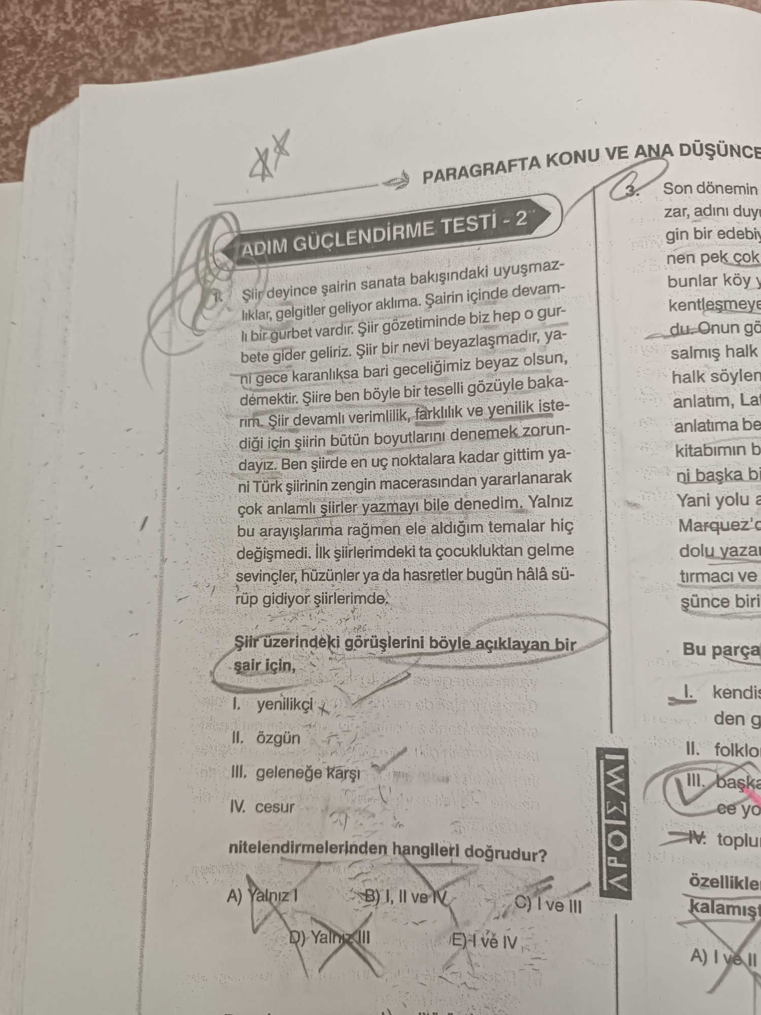 Şiir deyince şairin sanata bakışındaki uyuşmazlıklar, gelgitler geliyor aklıma. Şairin içinde