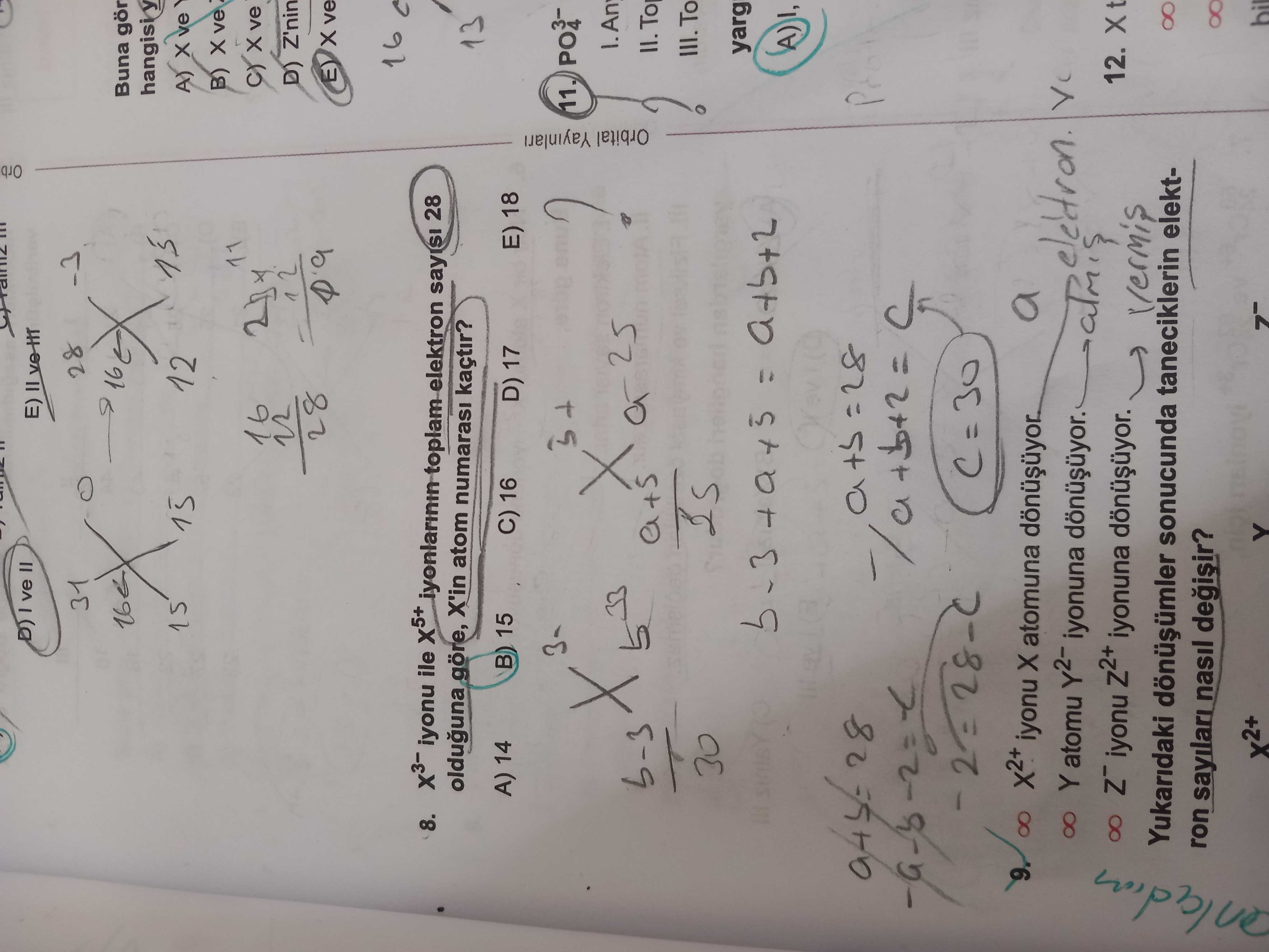 X³⁻ iyonu ile X⁵⁺ iyonlarının toplam elektron sayısı 28 olduğuna göre, X'in atom numarası kaçtır?