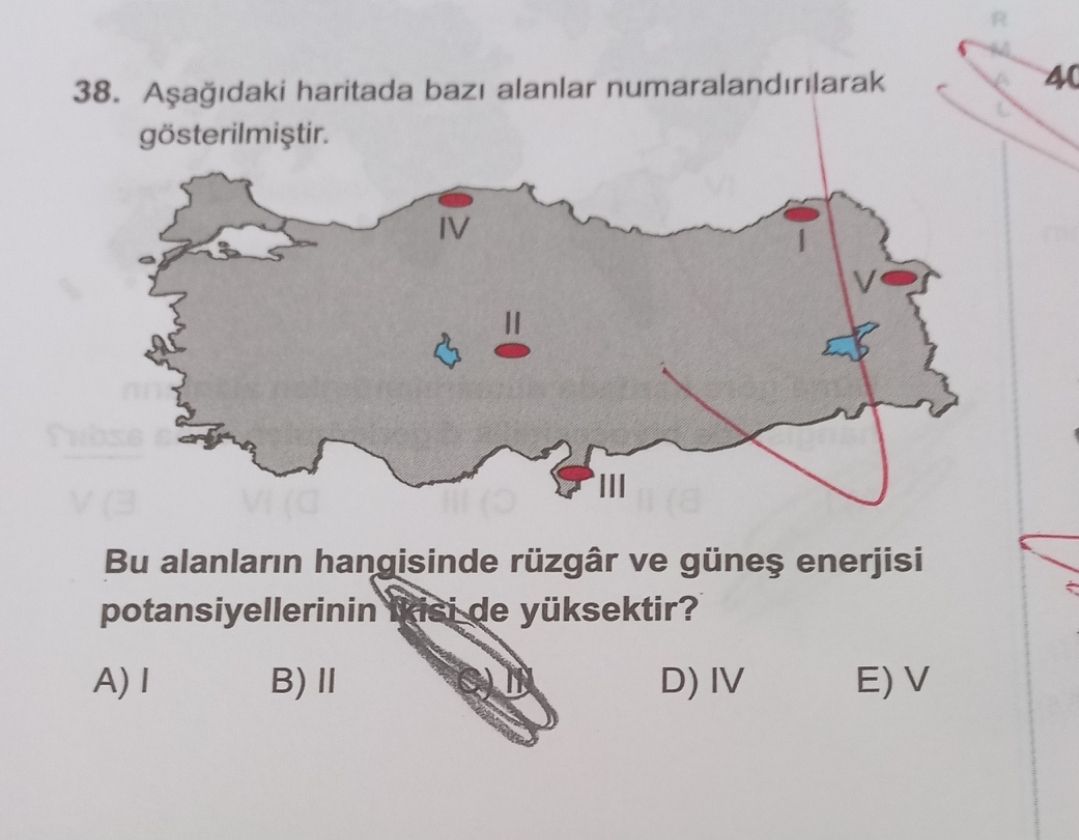 Aşağıdaki haritada bazı alanlar numaralandırılarak gösterilmiştir. Bu alanların hangisinde rüzgâr ve