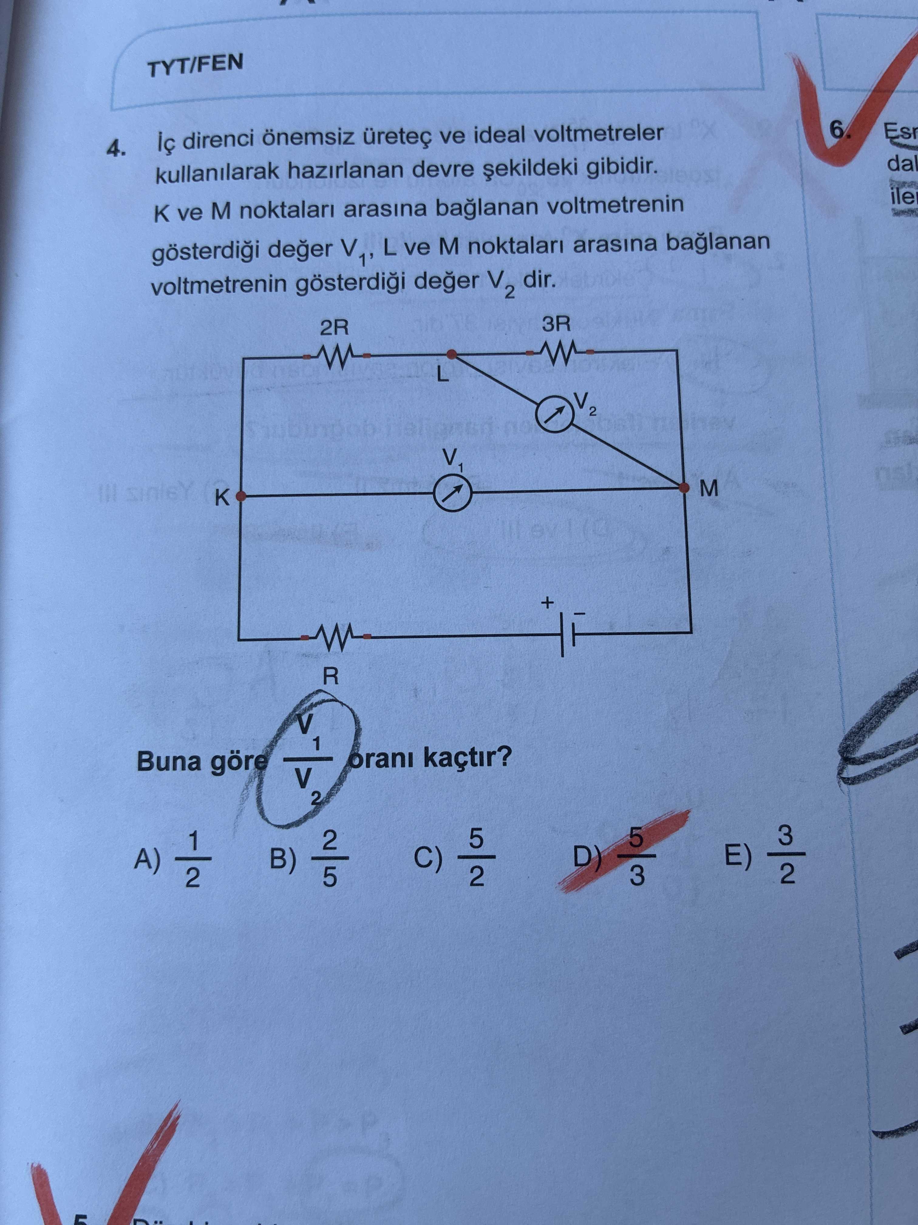 İç direnci önemsiz üreteç ve ideal voltmetreler kullanılarak hazırlanan devre şekildeki gibidir. K