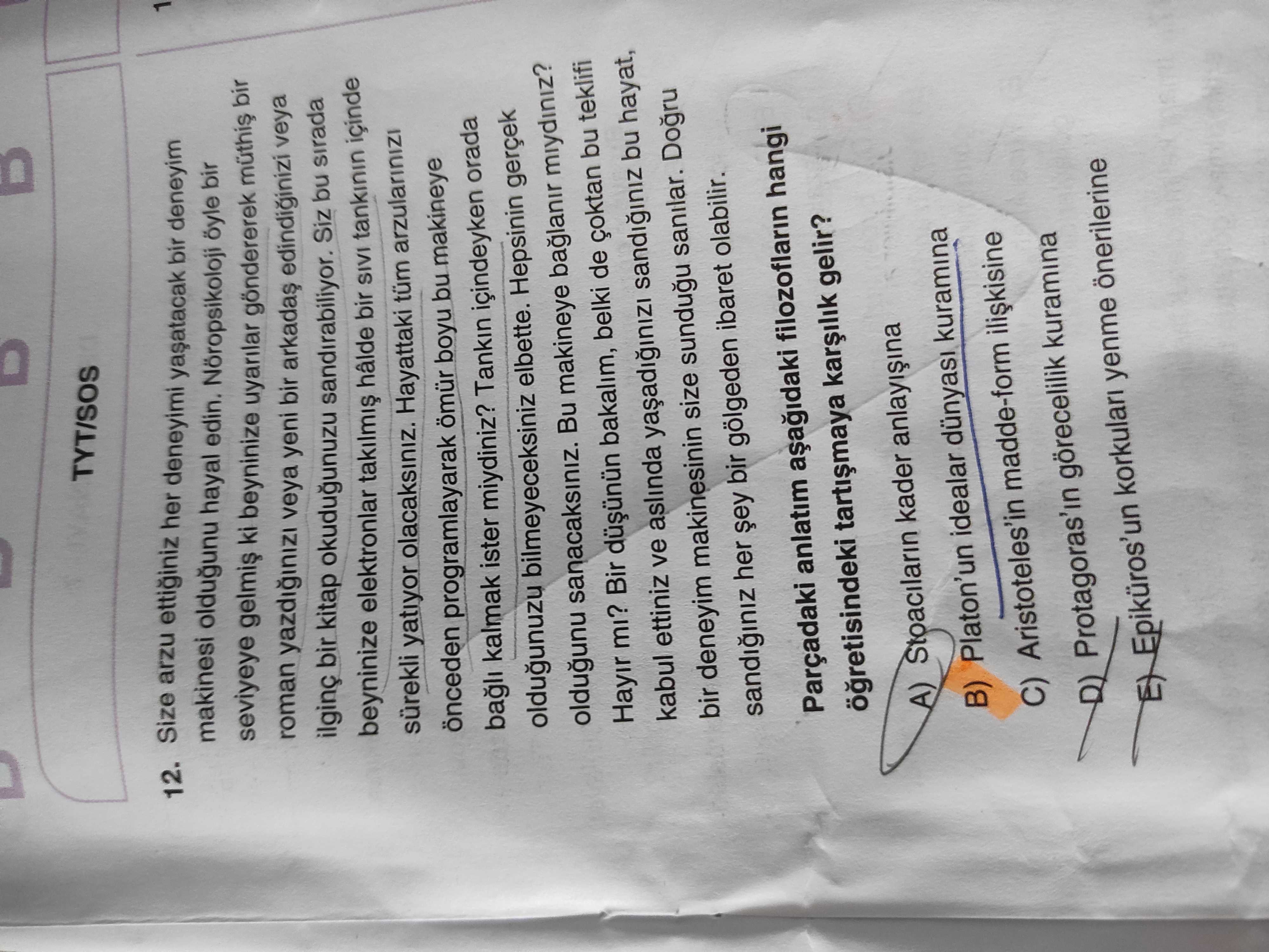Söz arzu ettiğiniz her deneyimi yaşatacak bir deneyim makinesi olduğunu hayal edin. Nöropsikologi