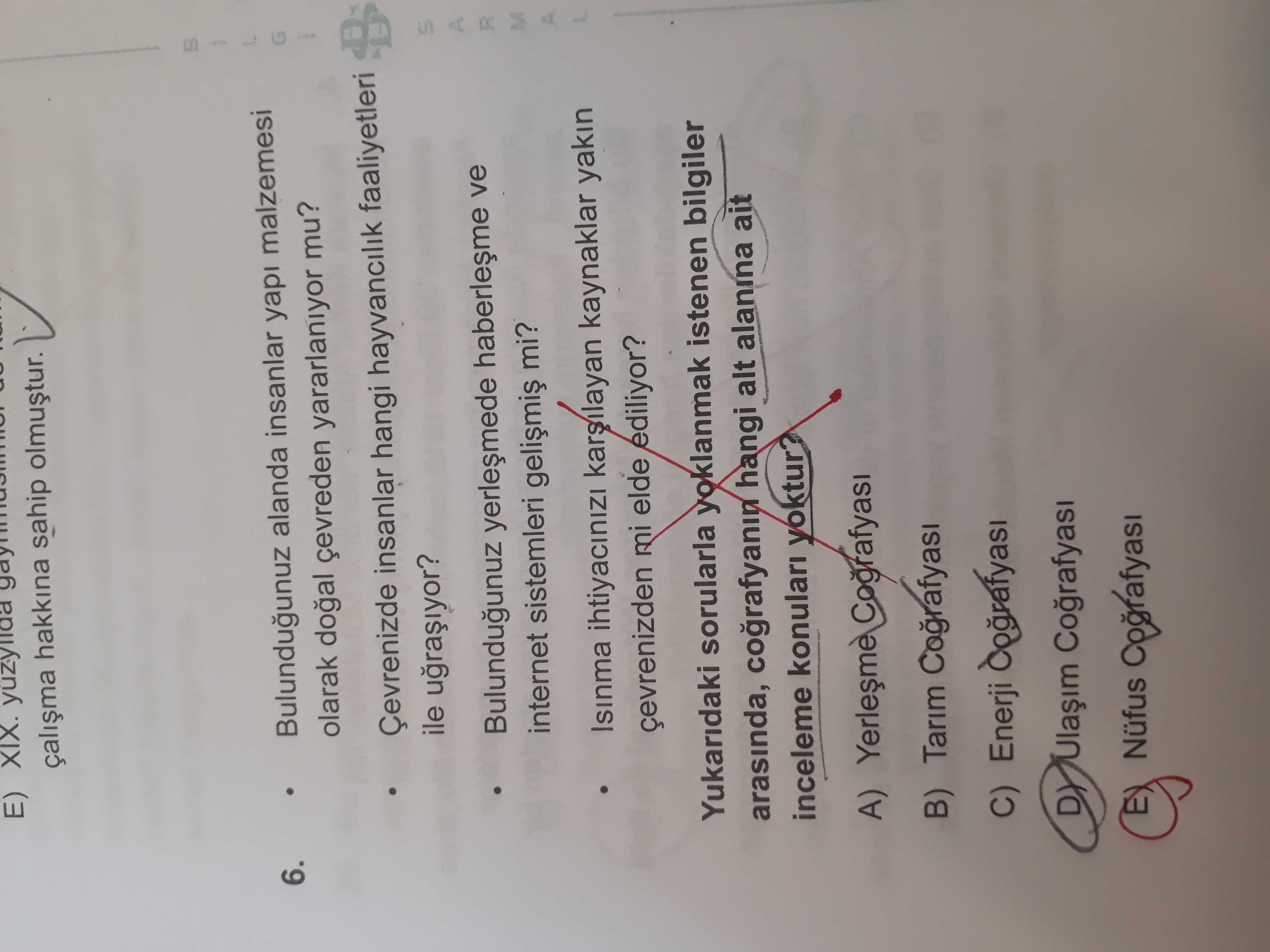 • Bulunduğunuz alanda insanlar yapı malzemesi olarak doğal çevreden yararlanıyor mu? • Çevrenizde
