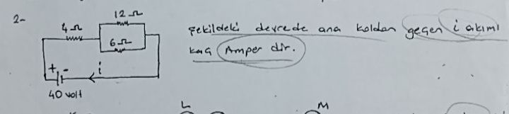 2- Şekildeki devrede ana koldan geçen i akımı kaç Amper dir.