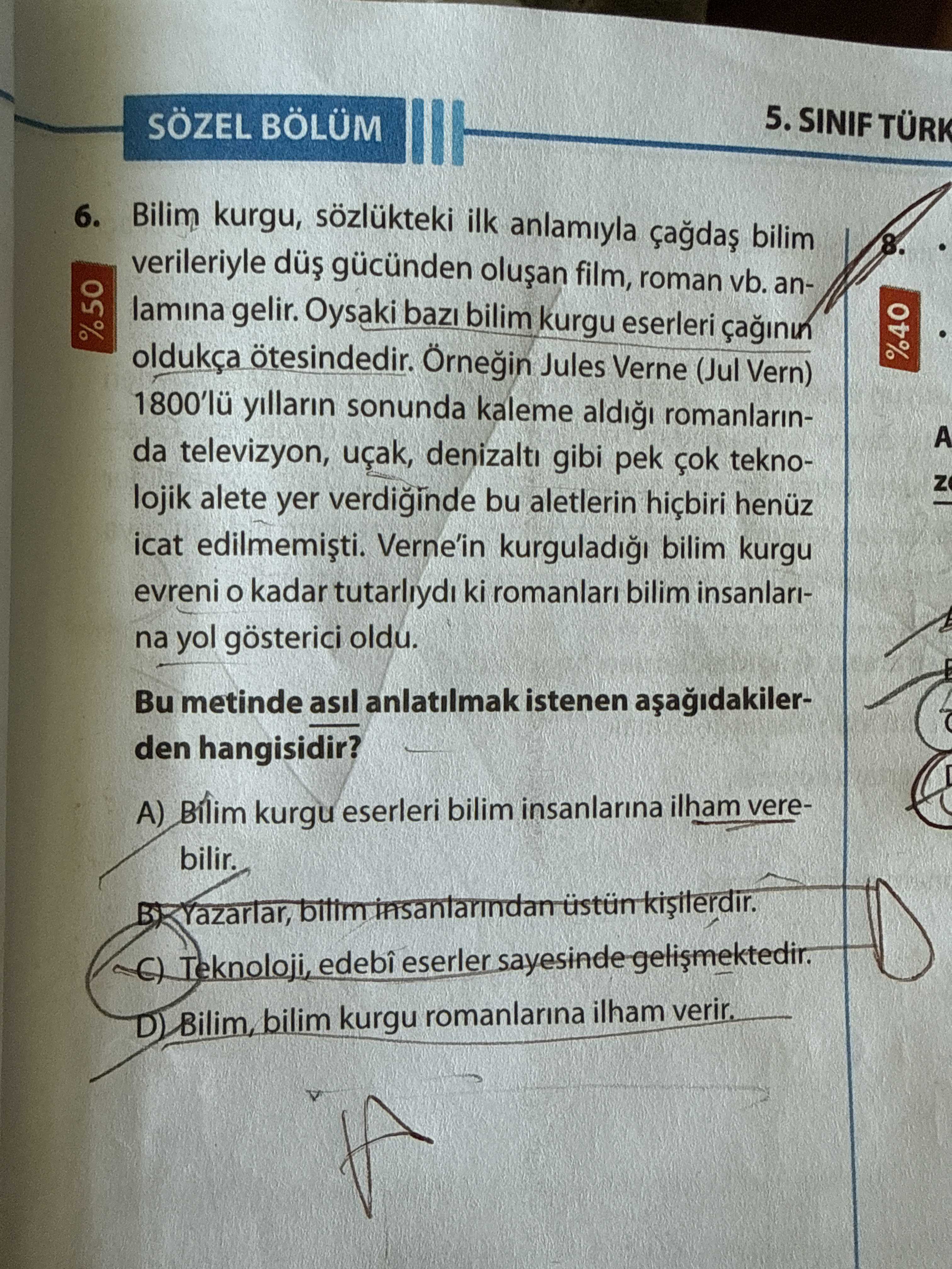 Bilim kurgu, sözlükteki ilk anlamıyla çağdaş bilim verileriyle düş gücünden oluşan film, roman vb