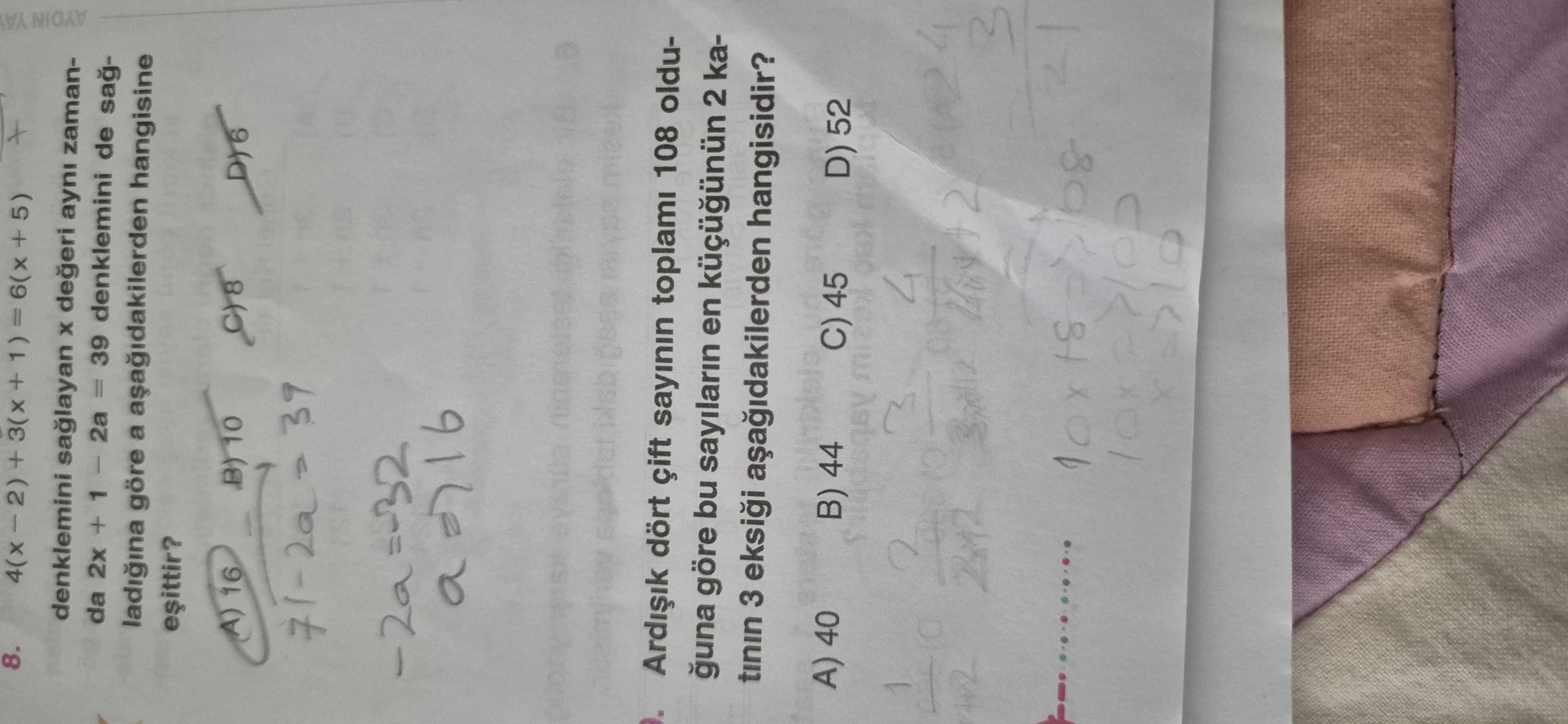4(x − 2) + 3(x + 1) = 6(x + 5) denklemini sağlayan x değeri aynı zamanda 2x + 1 − 2a = 39 denklemini