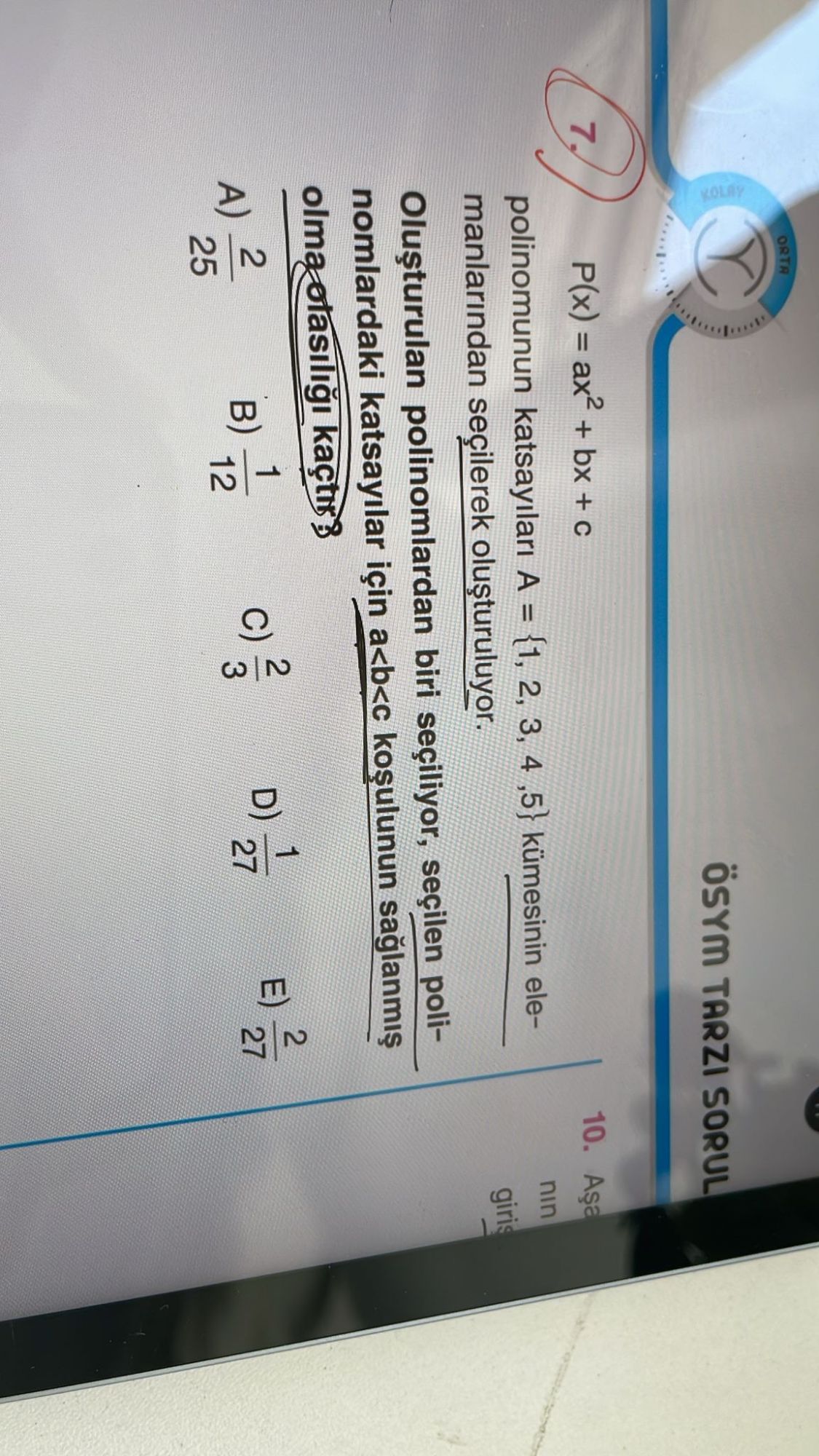 P(x) = ax² + bx + c polinomunun katsayıları A = {1, 2, 3, 4, 5} kümesinin elemanlarından seçilerek