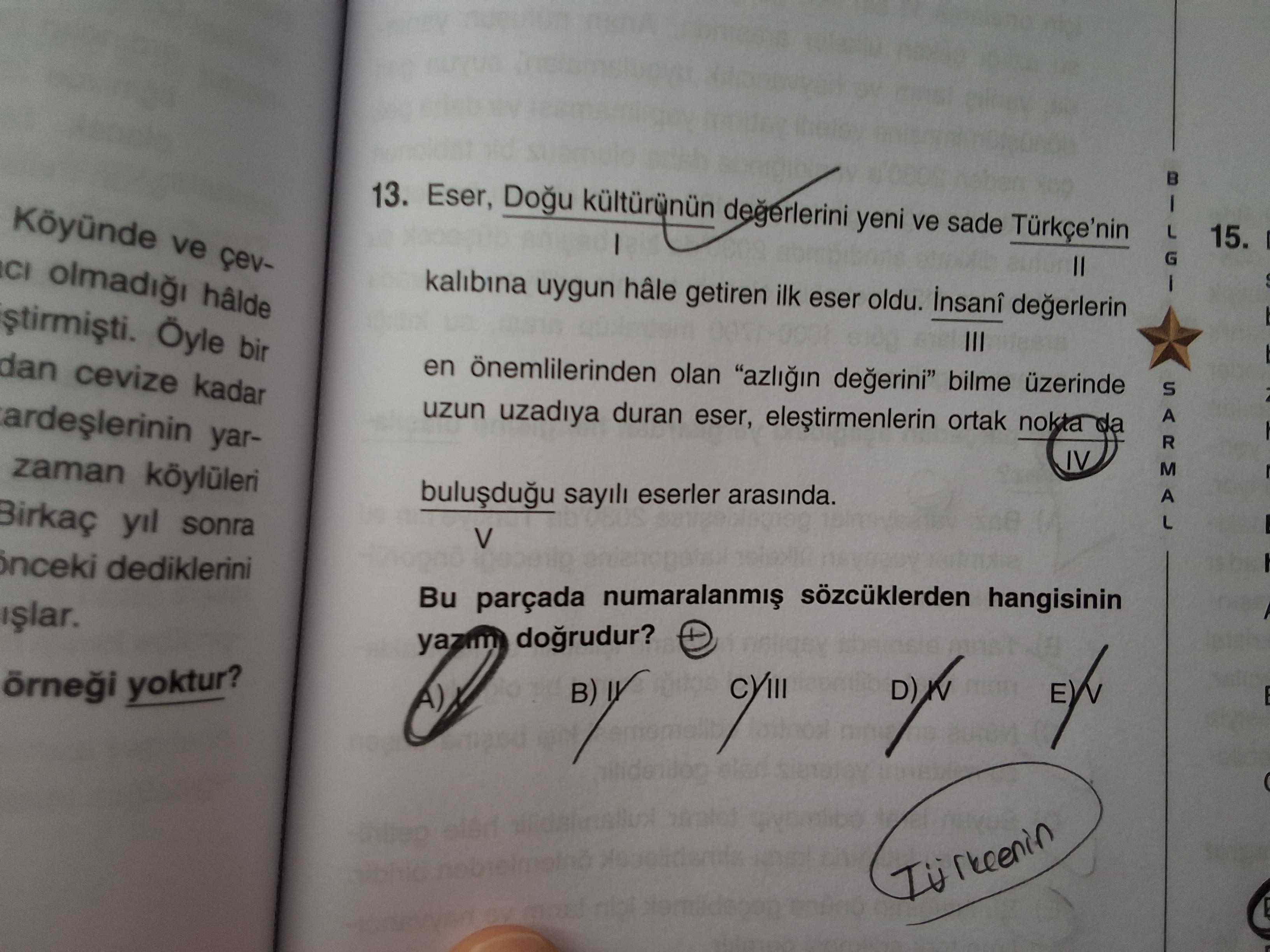 Eser, Doğu kültürünün değerlerini yeni ve sade Türkçe'nin I II kalıbına uygun hâle getiren ilk eser