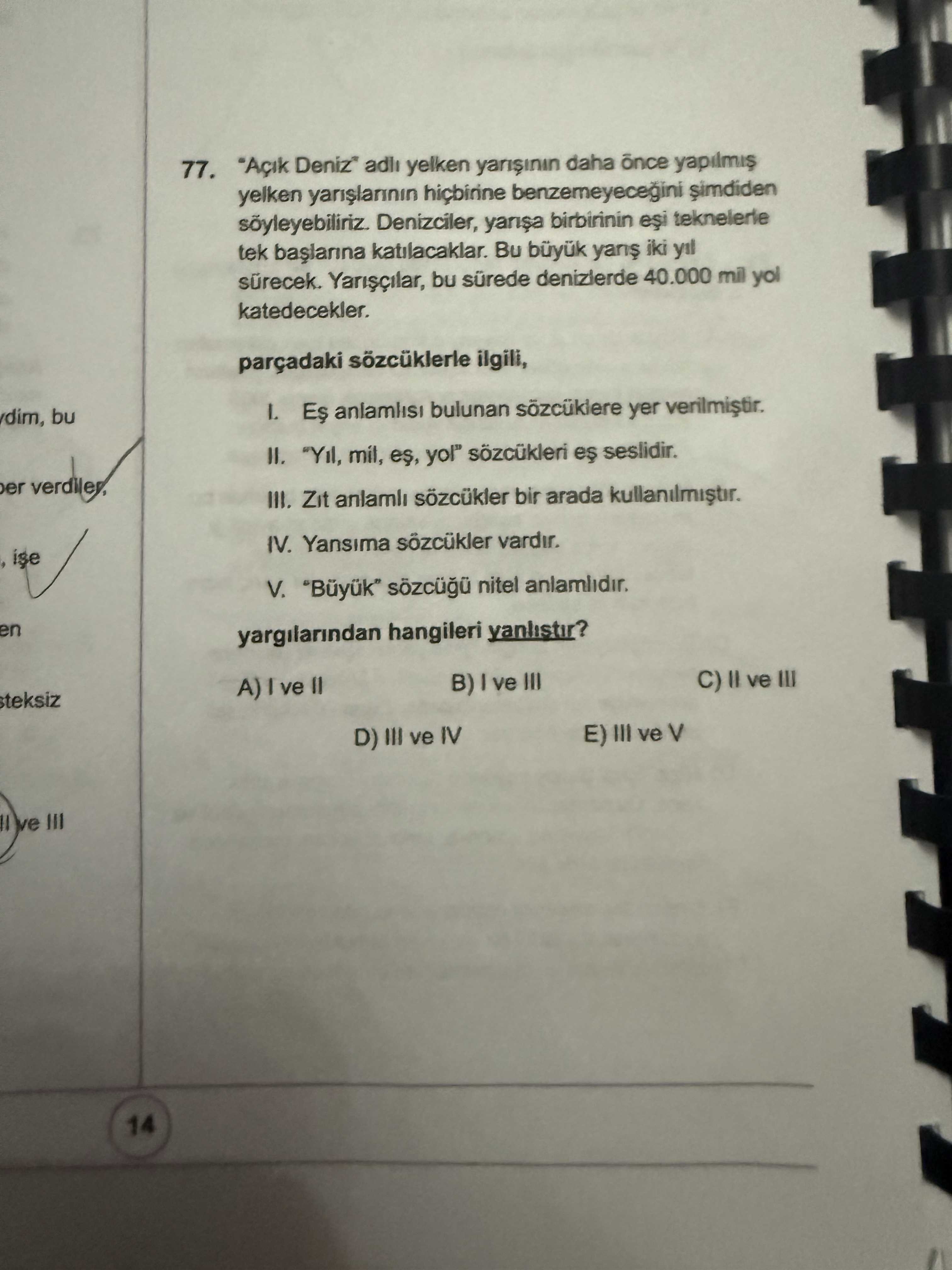 "Açık Deniz" adlı yelken yarışının daha önce yapılmış yelken yarışlarının hiçbirine benzemeyeceğini