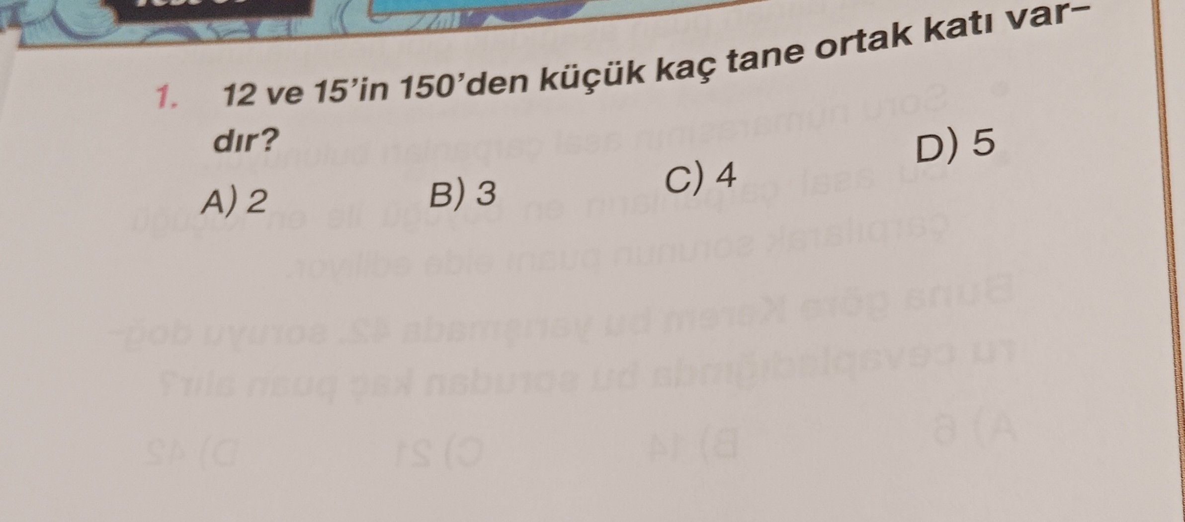 12 ve 15'in 150'den küçük kaç tane ortak katı vardır?