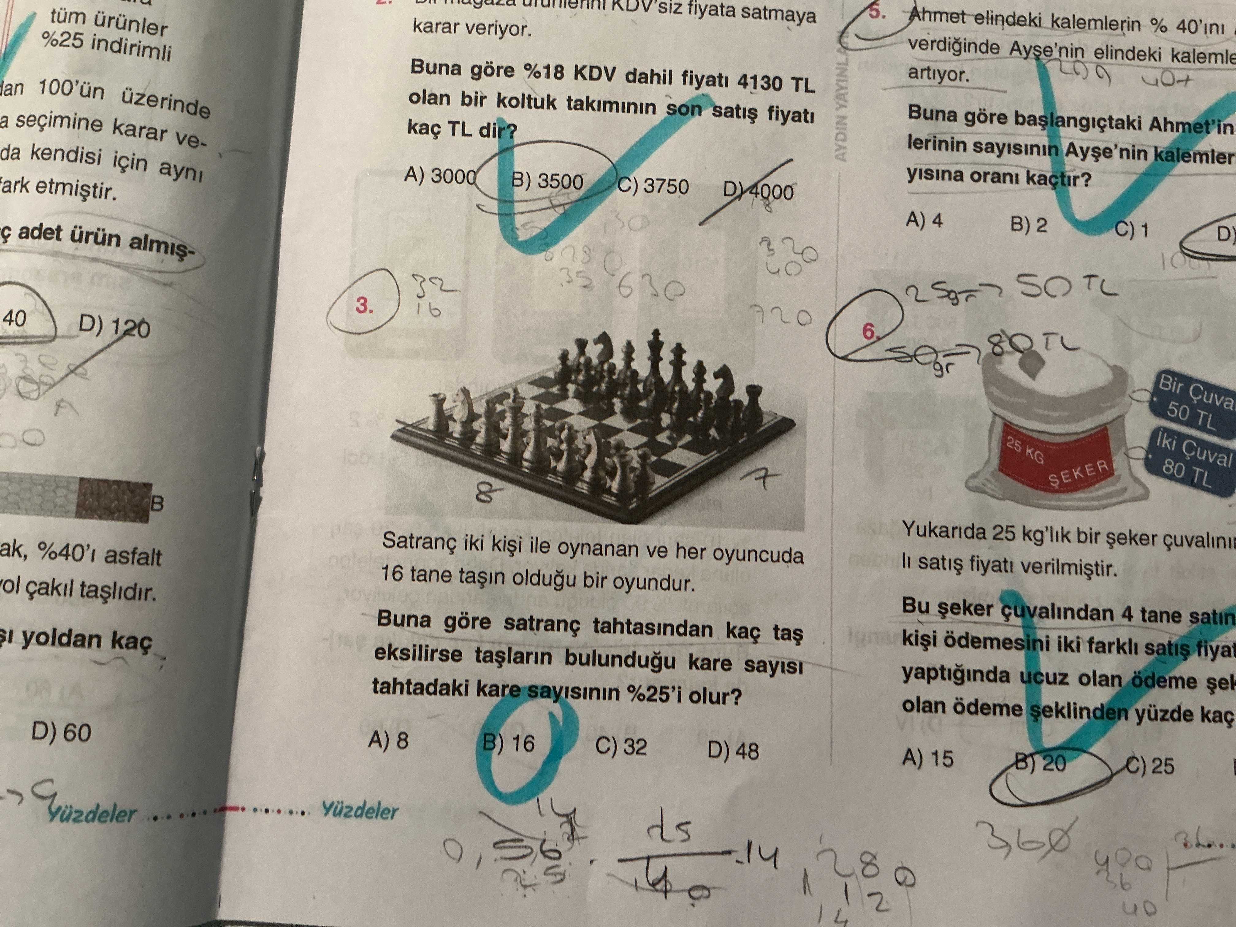 Satranç iki kişi ile oynanan ve her oyuncuda 16 tane taşın olduğu bir oyundur. Buna göre satranç
