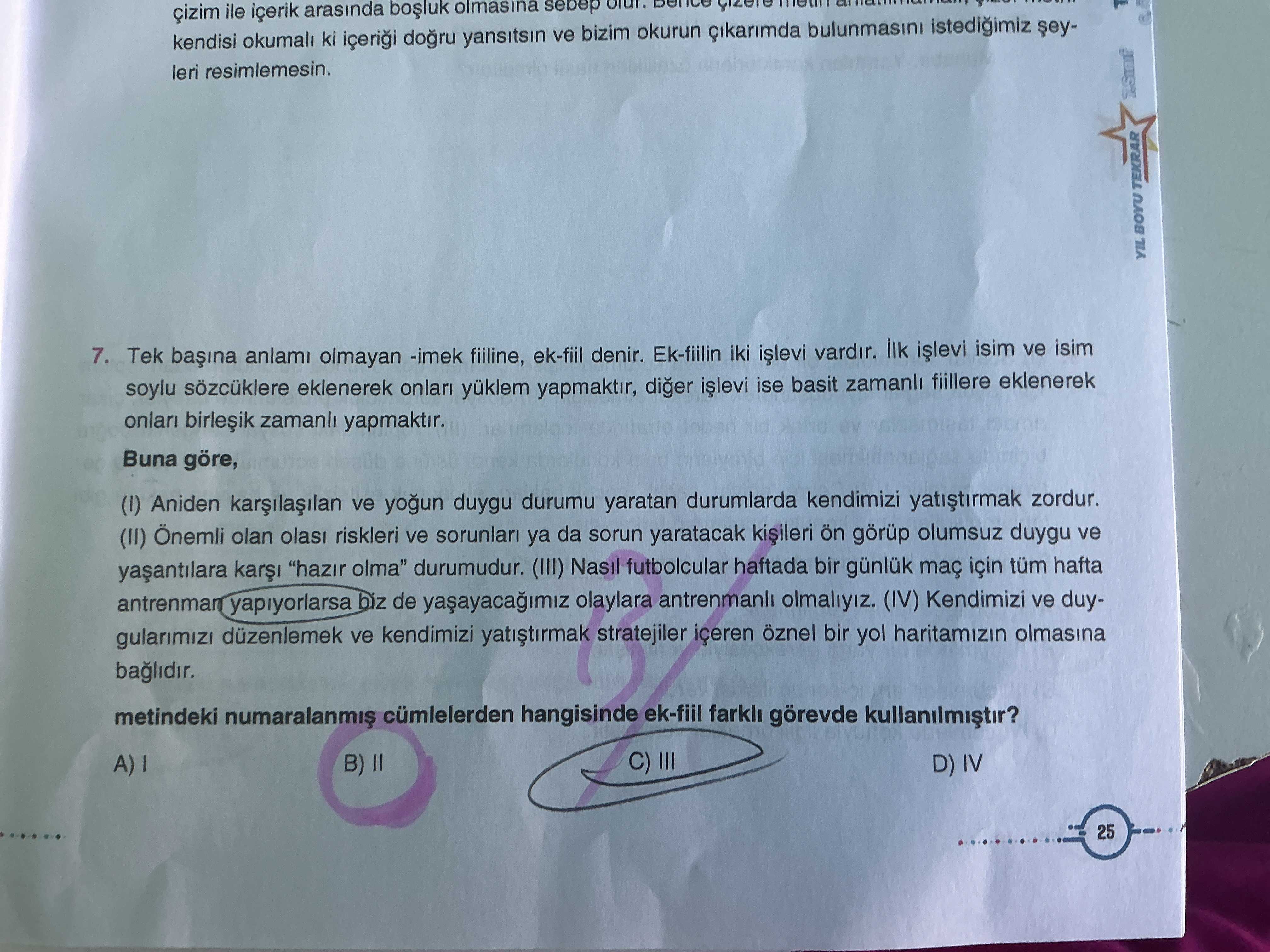 Tek başına anlamı olmayan -imek fiiline, ek-fiil denir. Ek-fiilin iki işlevi vardır. İlk işlevi isim