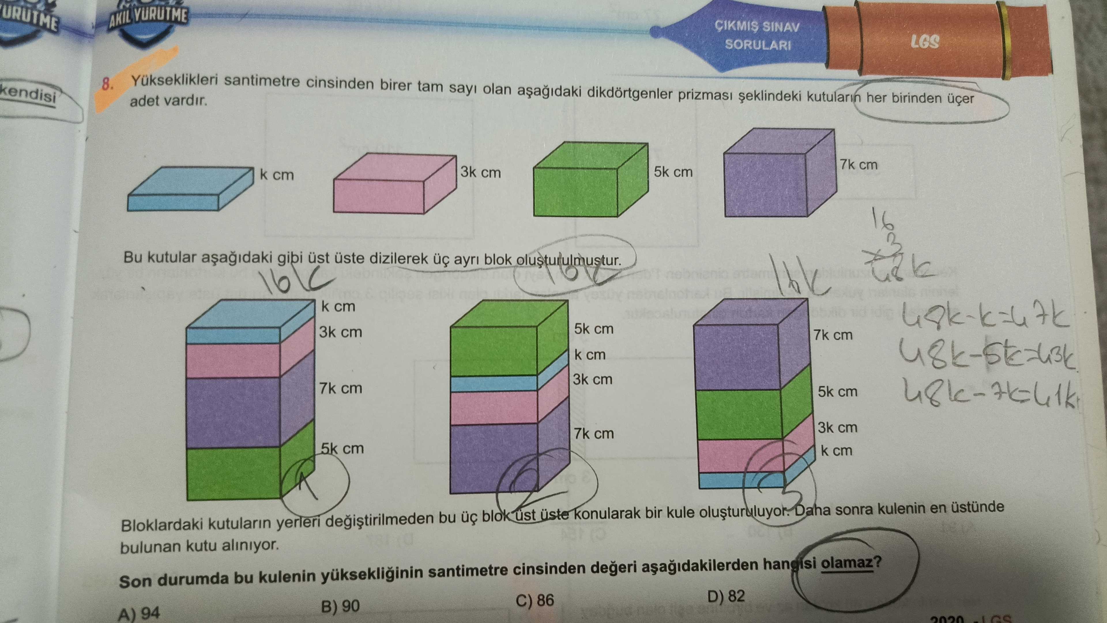 Yükseklikleri santimetre cinsinden birer tam sayı olan aşağıdaki dikdörtgenler prizması şeklindeki