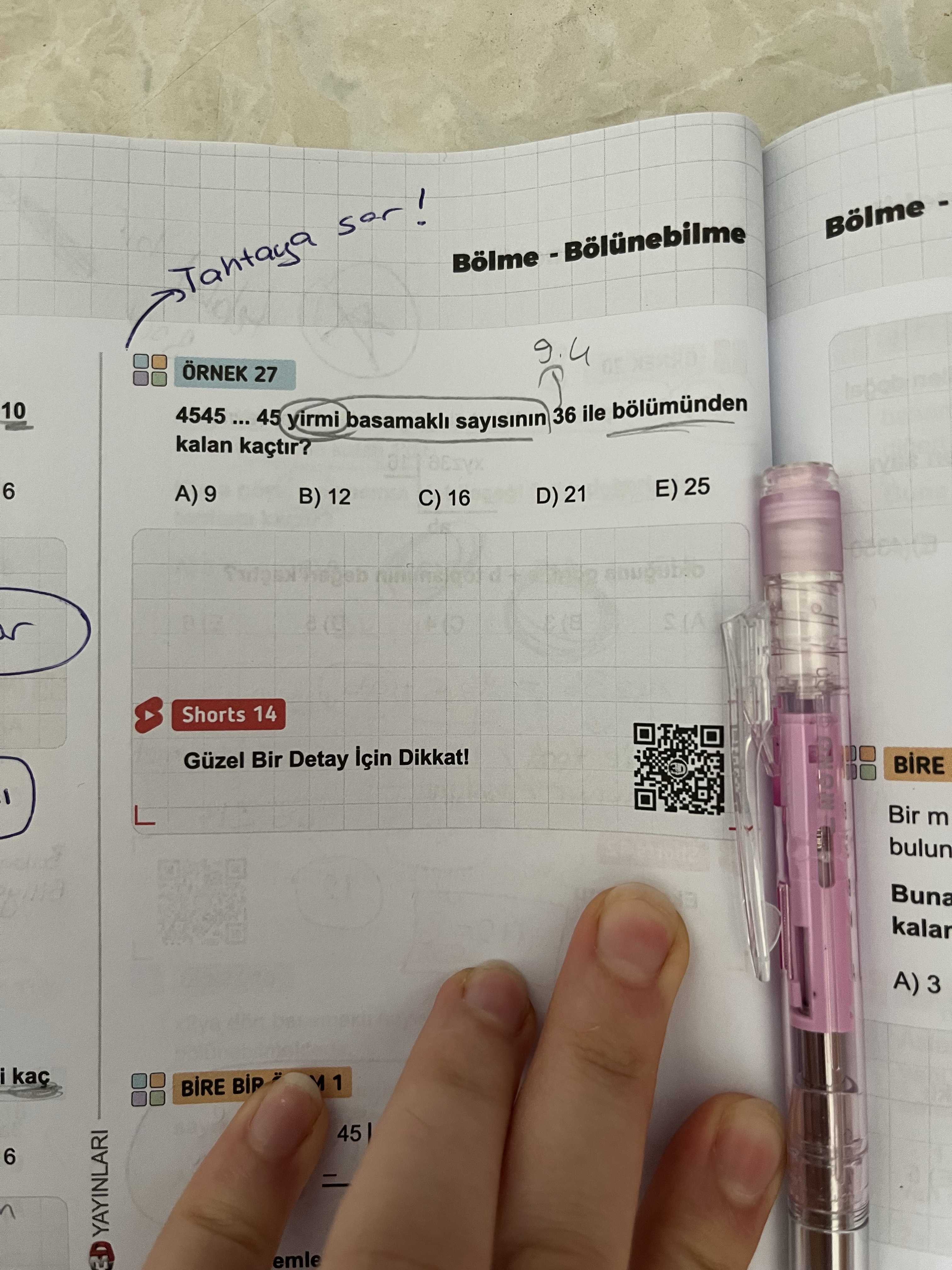 ÖRNEK 27 4545 ... 45 yirmi basamaklı sayısının 36 ile bölümünden kalan kaçtır?