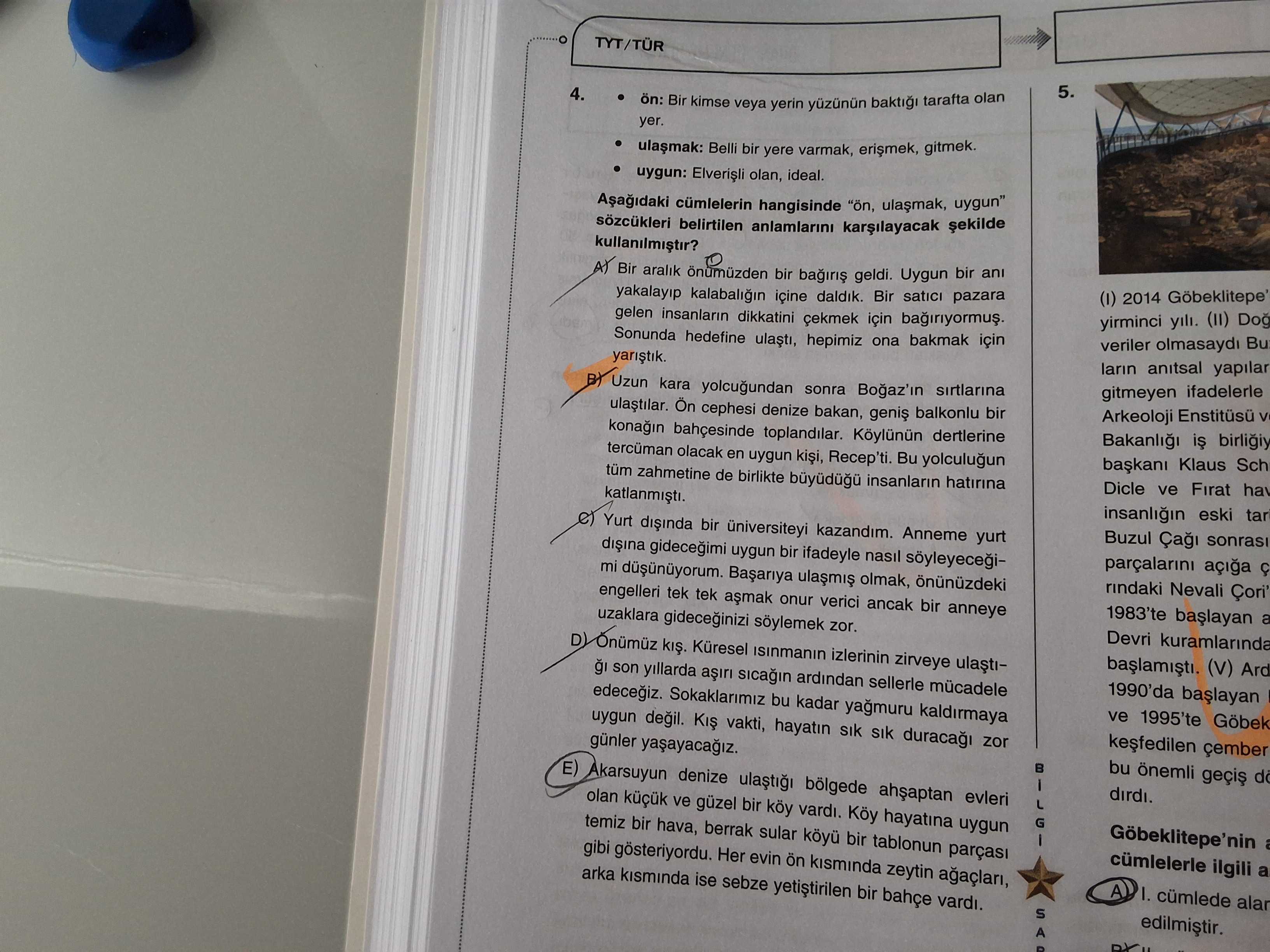 • ön: Bir kimse veya yerin yüzünün baktığı tarafta olan yer. • ulaşmak: Belli bir yere varmak