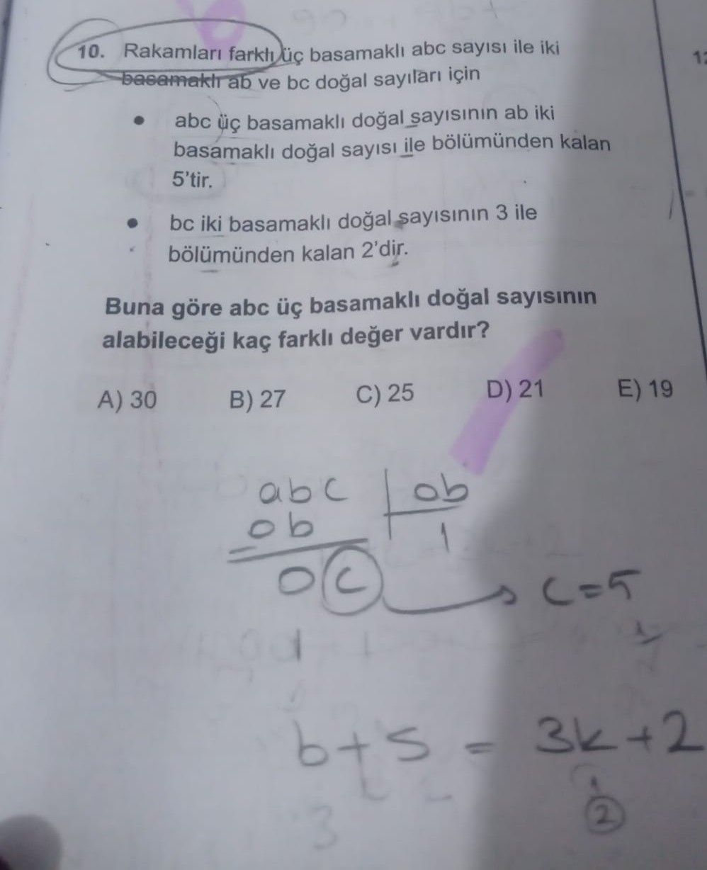 Rakamları farklı üç basamaklı abc sayısı ile iki basamaklı ab ve bc doğal sayıları için • abc üç