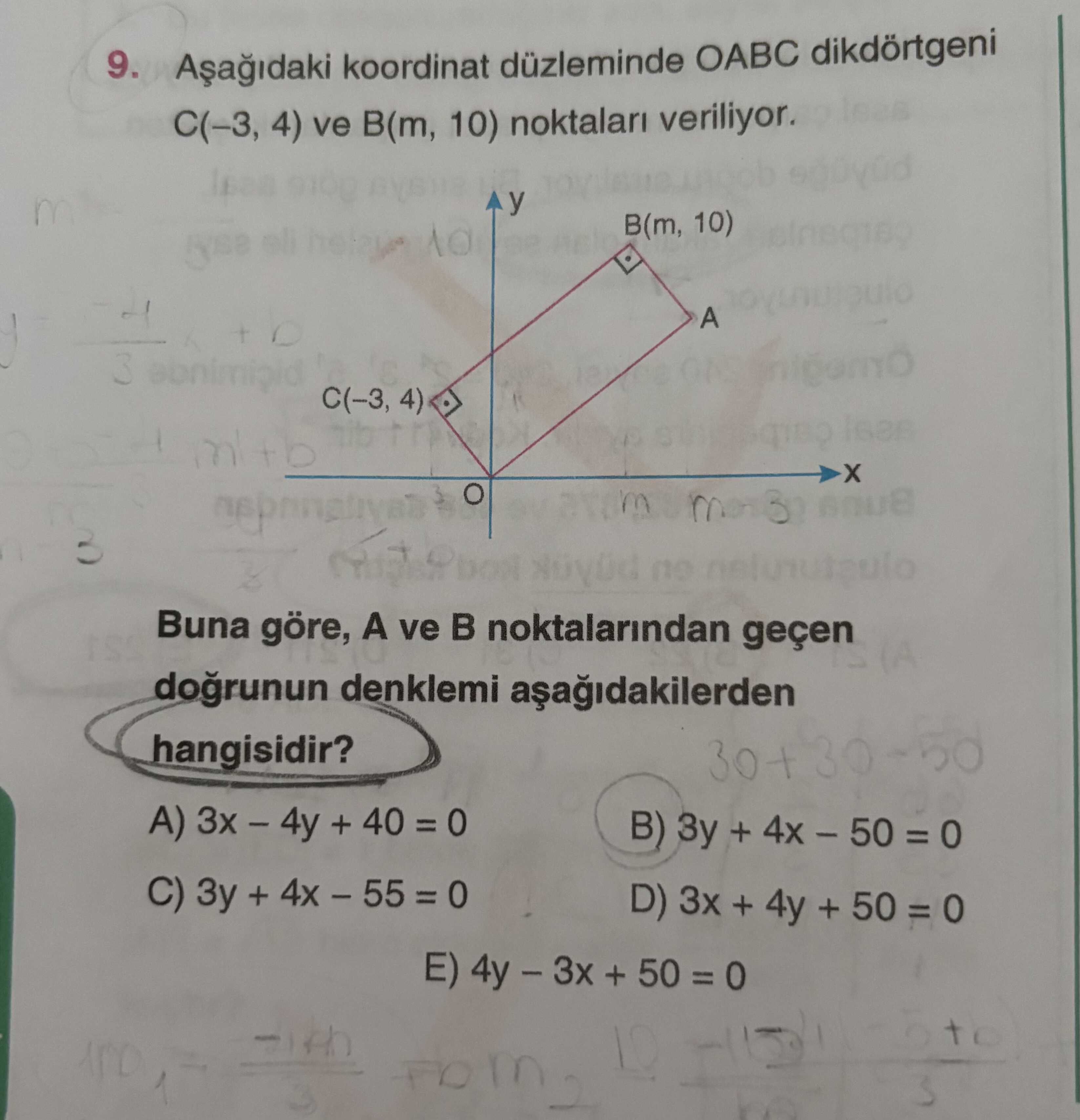 Aşağıdaki koordinat düzleminde OABC dikdörtgeni C(–3, 4) ve B(m, 10) noktaları veriliyor. Buna göre