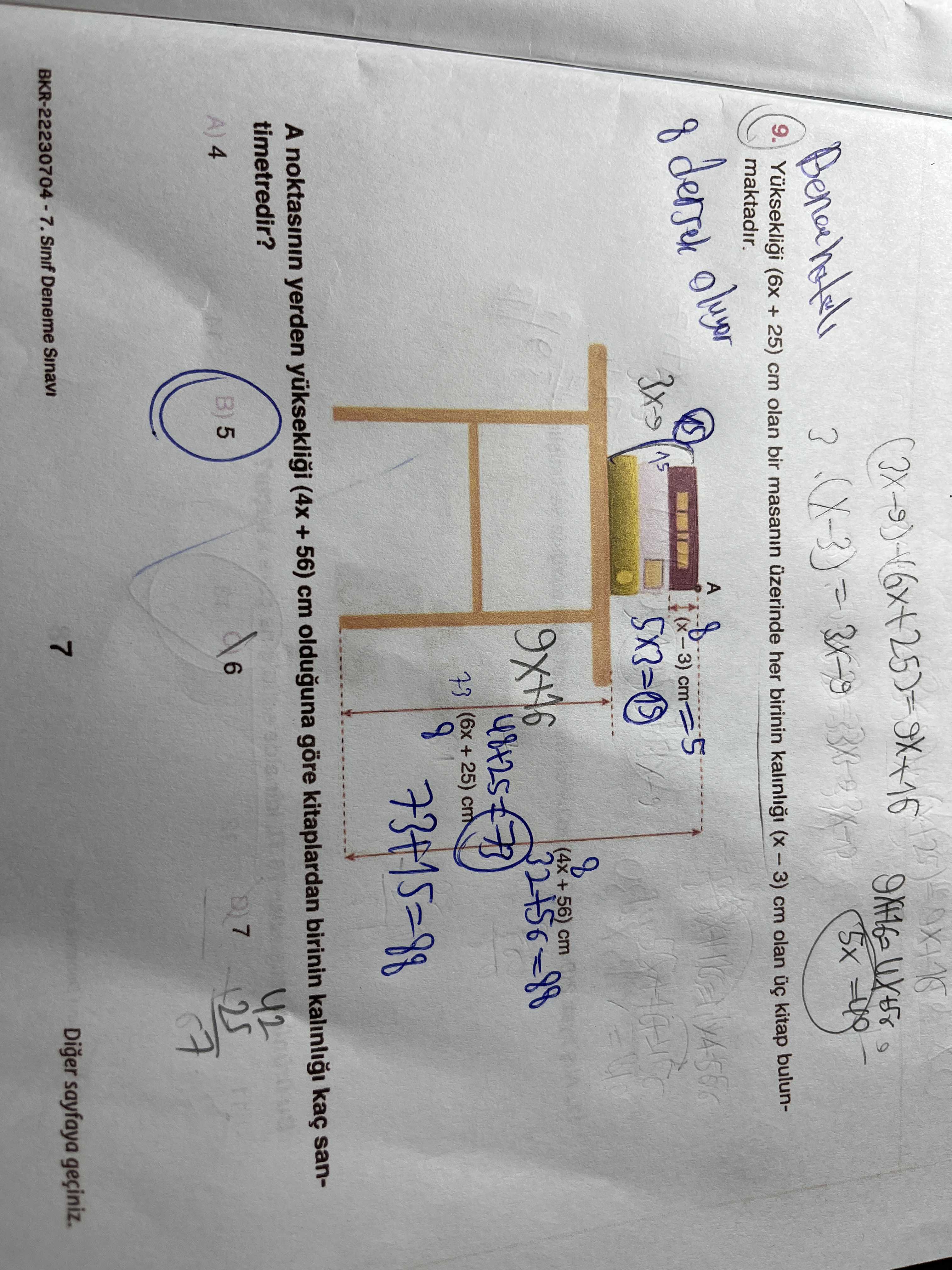 Yüksekliği (6x + 25) cm olan bir masanın üzerinde her birinin kalınlığı (x − 3) cm olan üç kitap