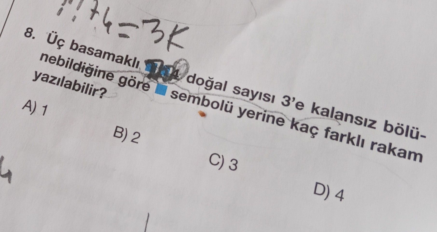 Üç basamaklı 7■4 doğal sayısı 3'e kalansız bölünebildiğine göre ■ sembolü yerine kaç farklı rakam