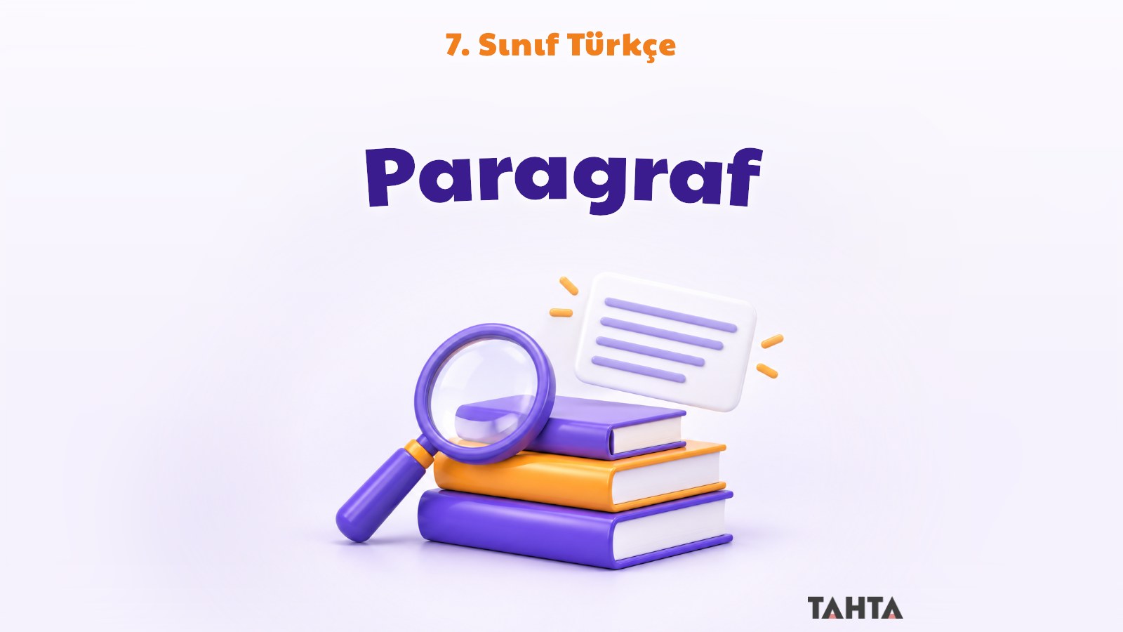 7. Sınıf Türkçe Paragraf Konu Anlatımı