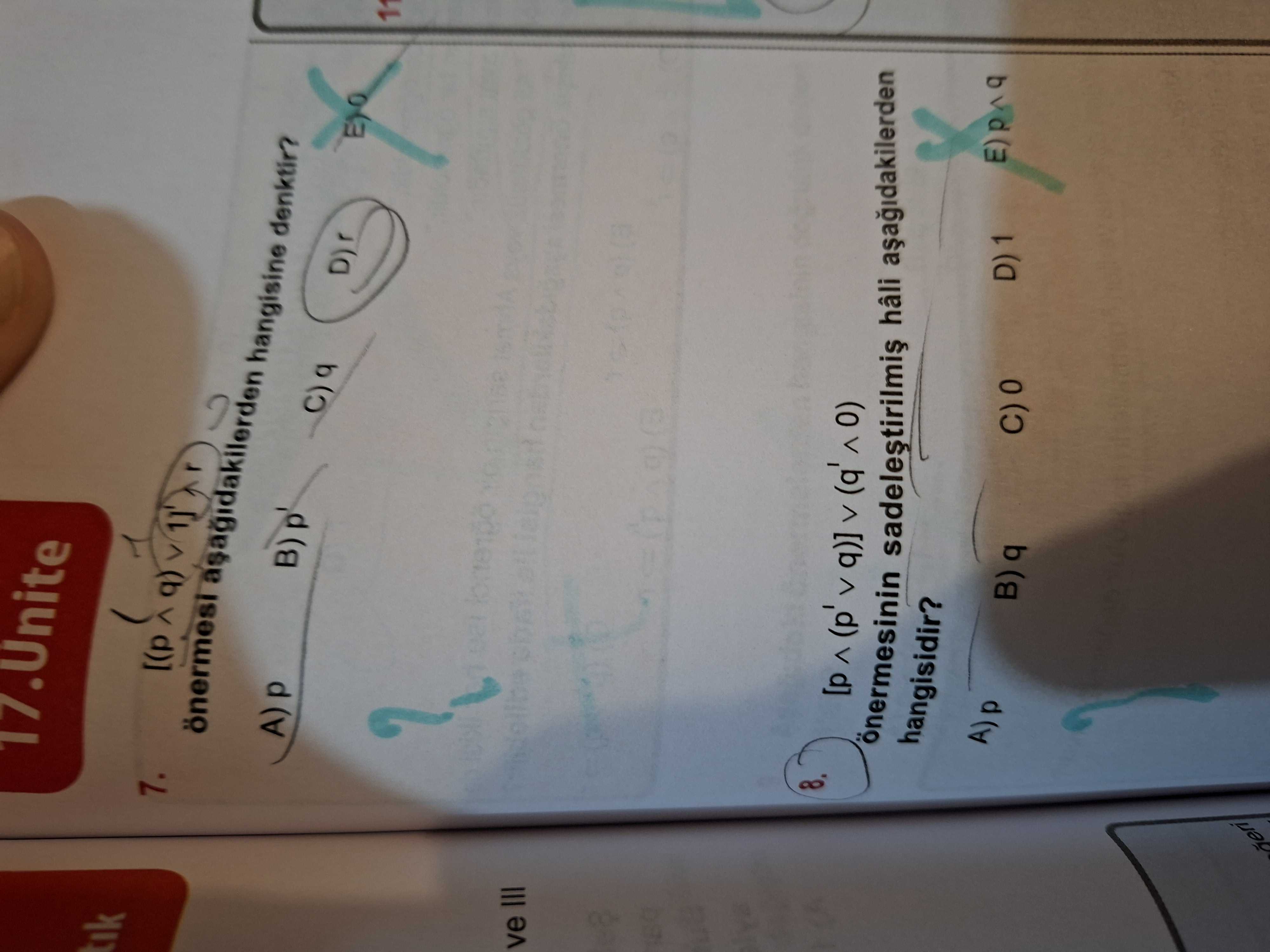 [(p ∧ q) ∨ 1]' ∧ r önermesi aşağıdakilerden hangisine denktir?